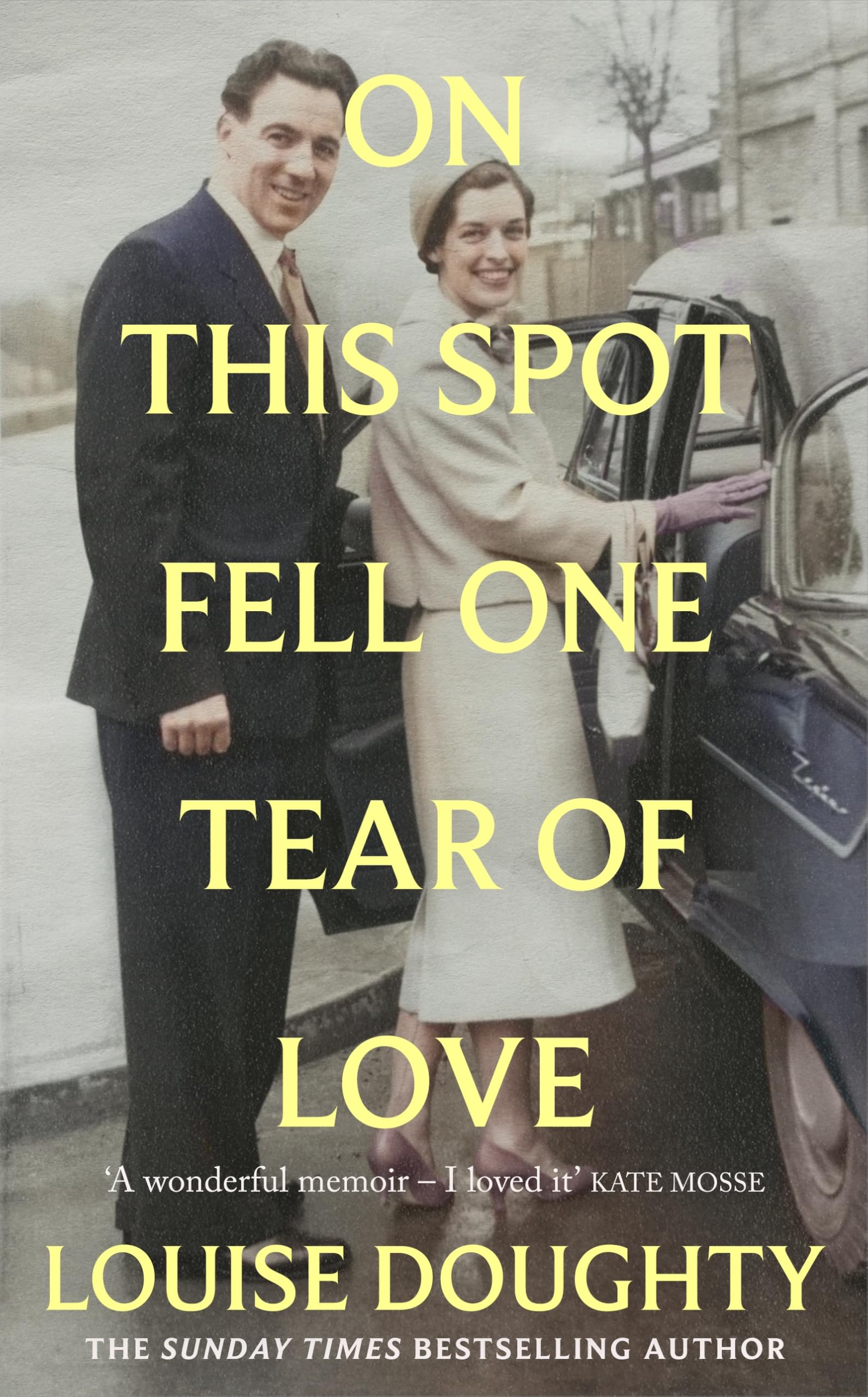 On this Spot Fell One Tear of Love by Louise Doughty (Hardback Book)