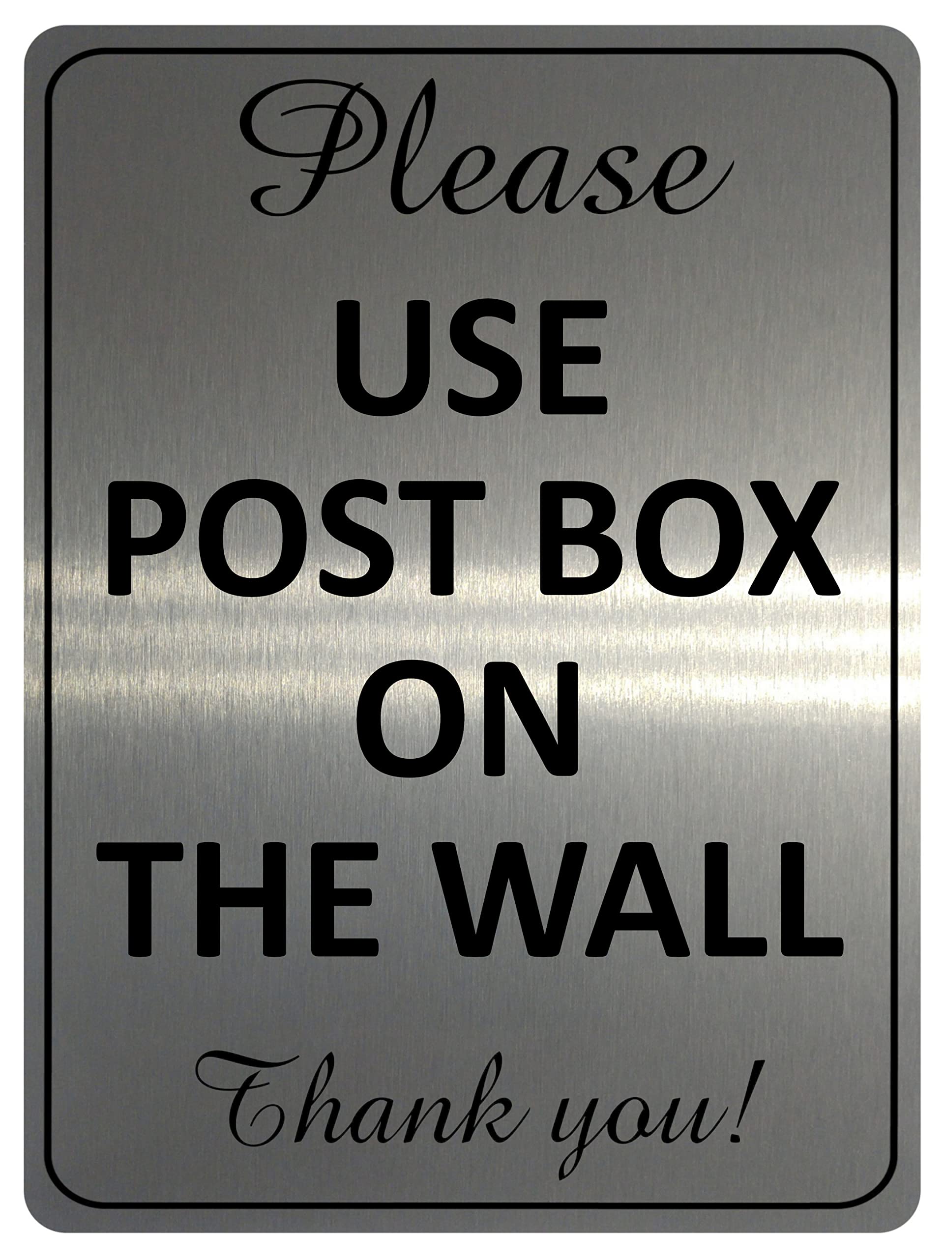 Xtra-Print Brushed Silver 1902 Please Use Post Box On The Wall Thank You! Metal Aluminium Plaque Sign (20X15cm, )