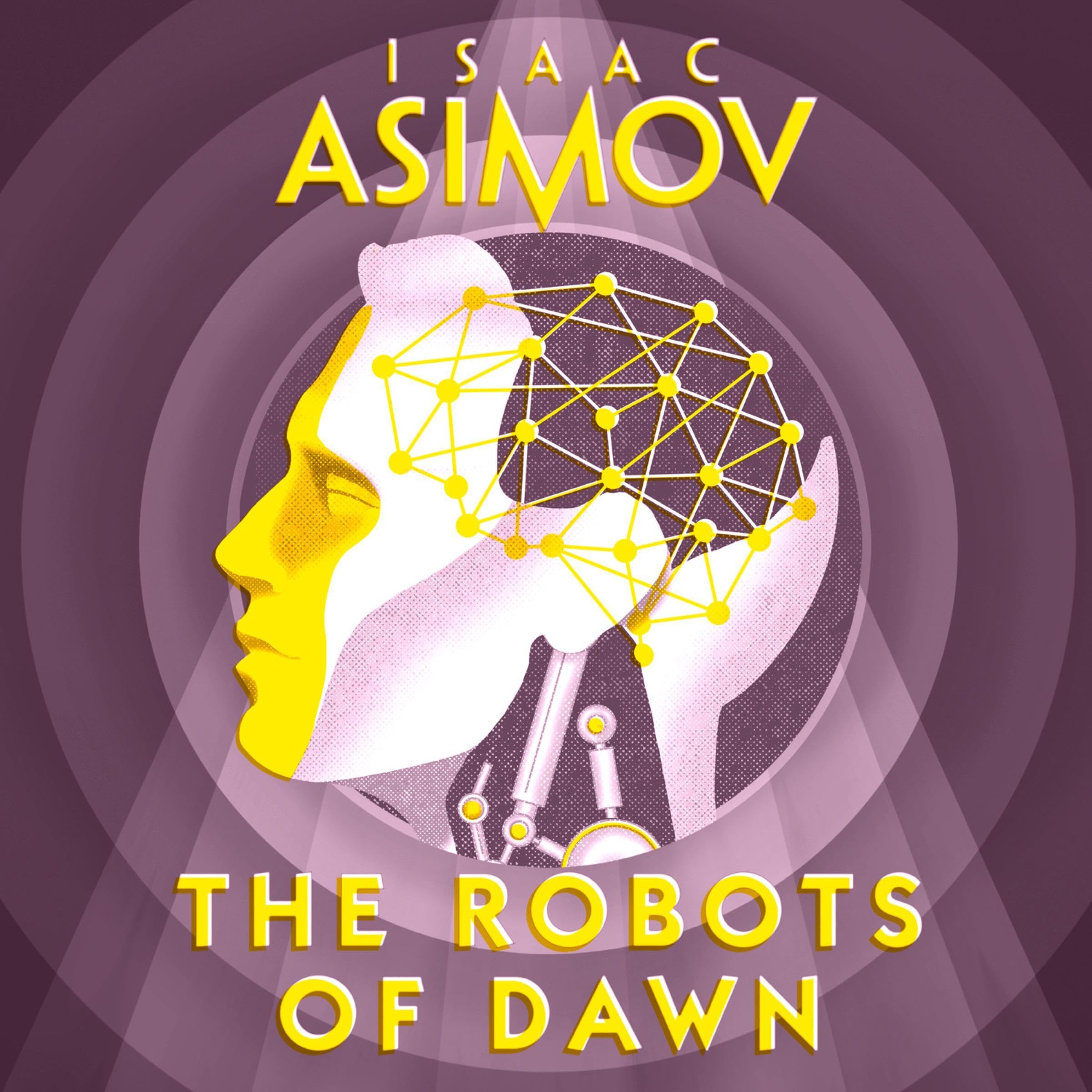 The Robots of Dawn