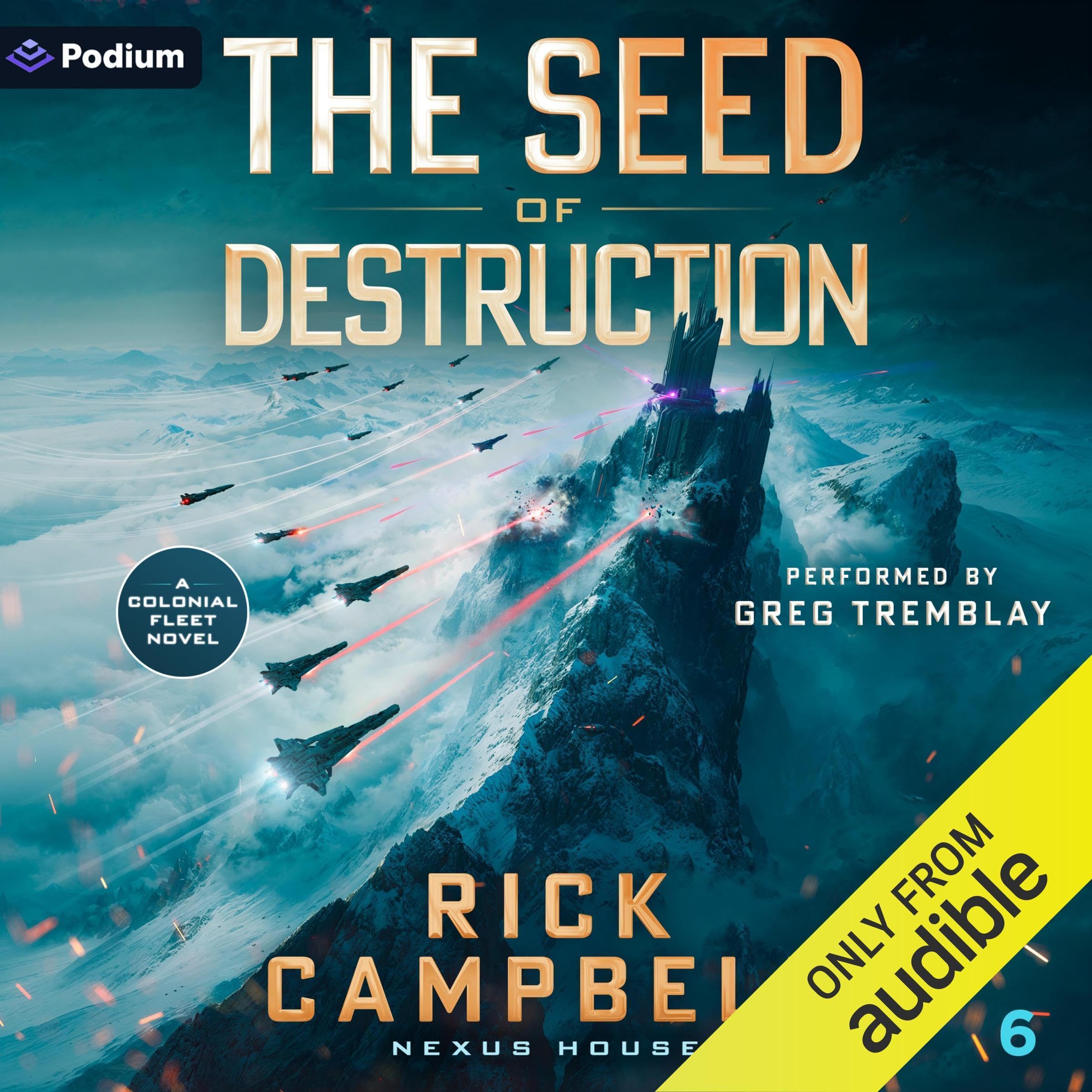 Cover art for The Seed of Destruction: A Colonial Fleet Novel