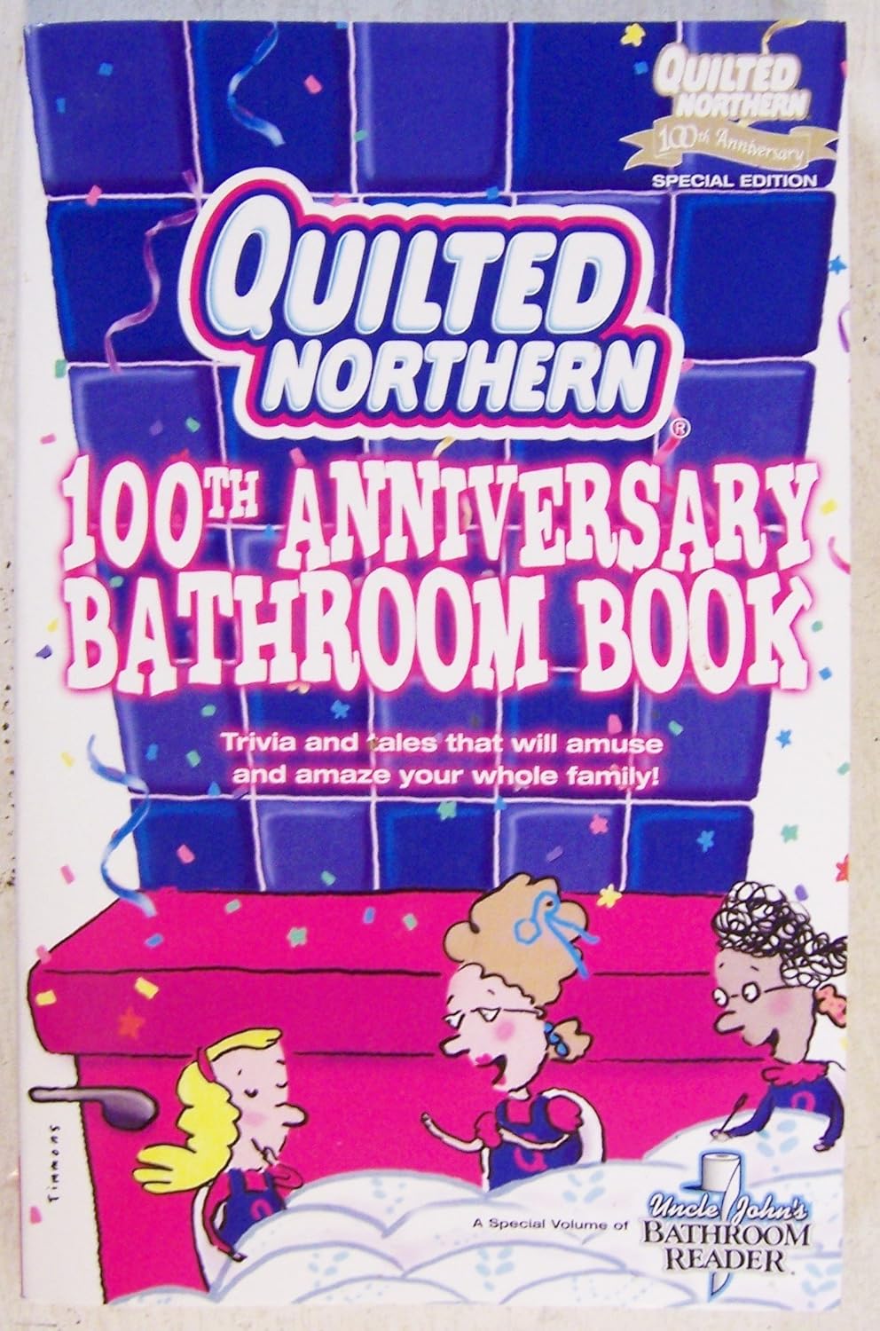 Quilted Northern 100th Anniversary Bathroom Book Uncle John's Bathroom Reader Books
