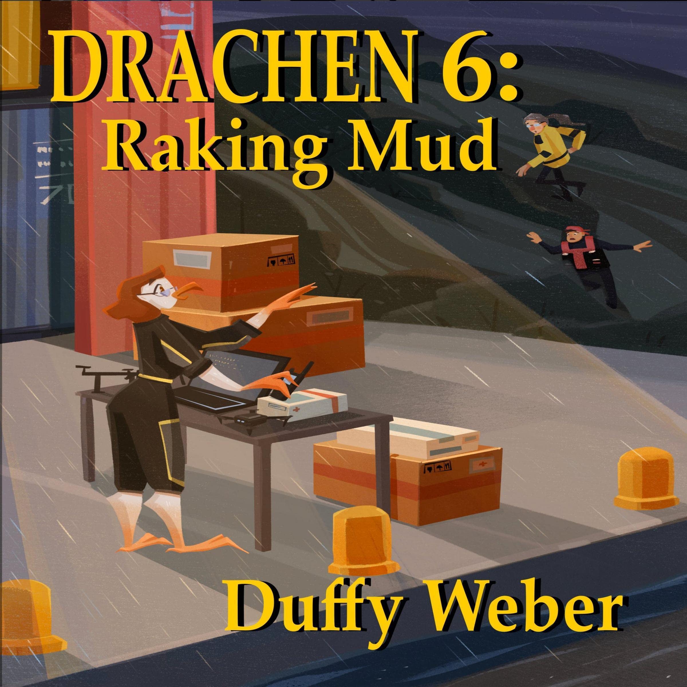 Cover art for Drachen 6: Raking Mud