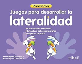 Juegos de lateralidad y discriminacion visual / Laterality Games and visual discrimination: Preprimaria (Spanish Edition)