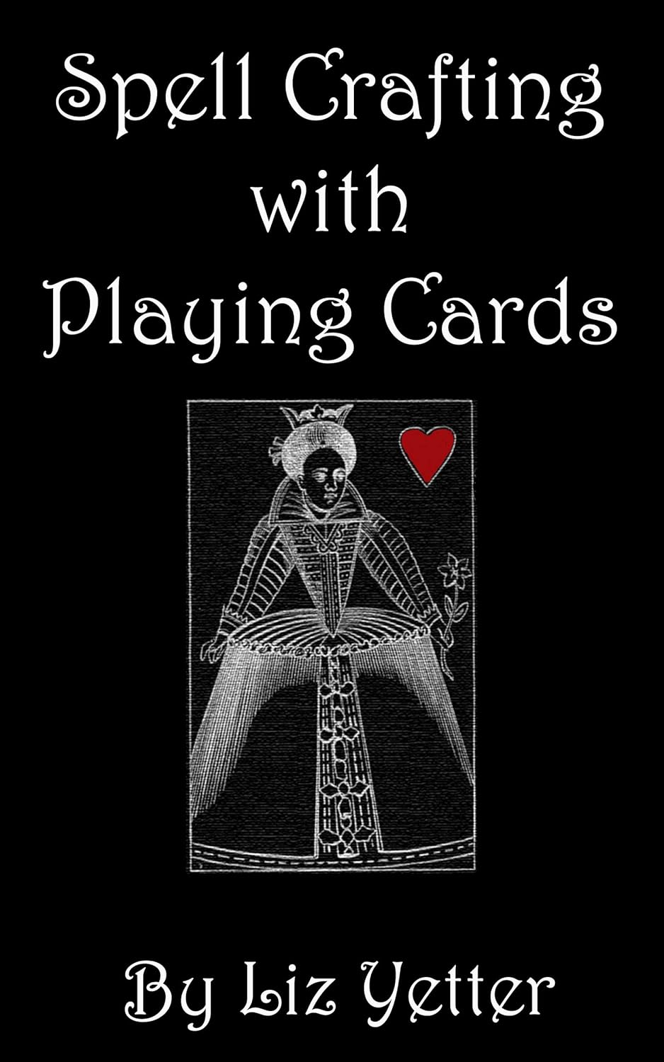 Spell Crafting with Playing Cards      Kindle Edition