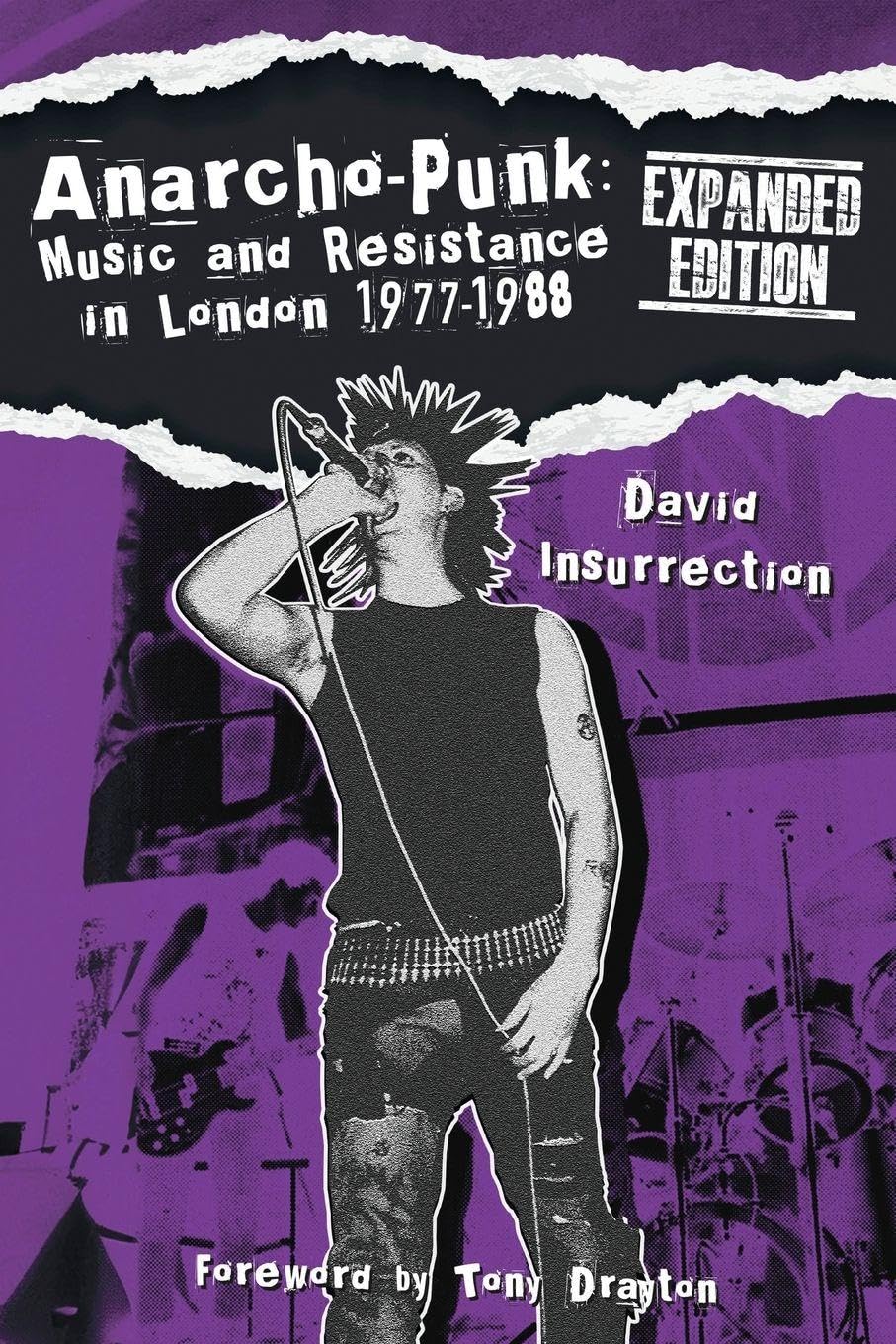 Anarcho-Punk Music and Resistance London 1977-1988 livre format expanded