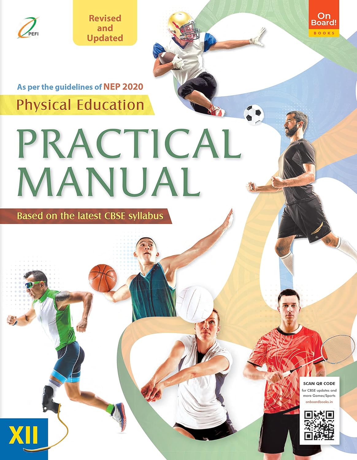 On Board! Physical Education Practical Manual 12 Ratna Sagar Pactical