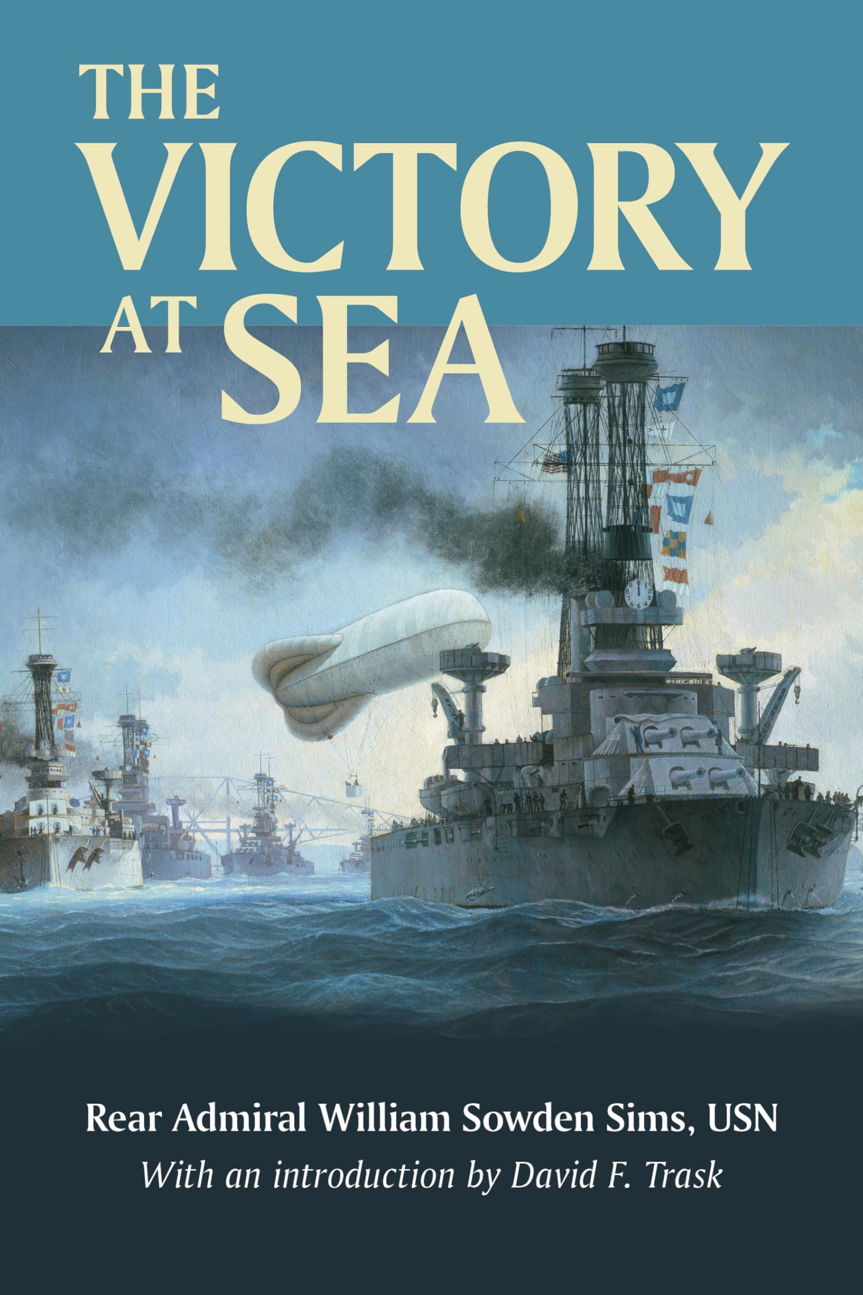 The Victory at Sea (Classics of Naval Literature)
