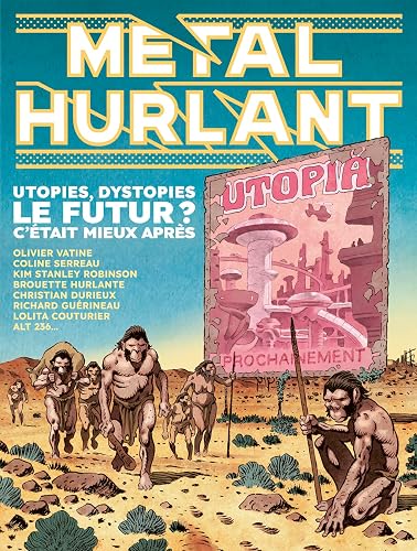 Métal Hurlant n°9: Le Futur ? C'était mieux après