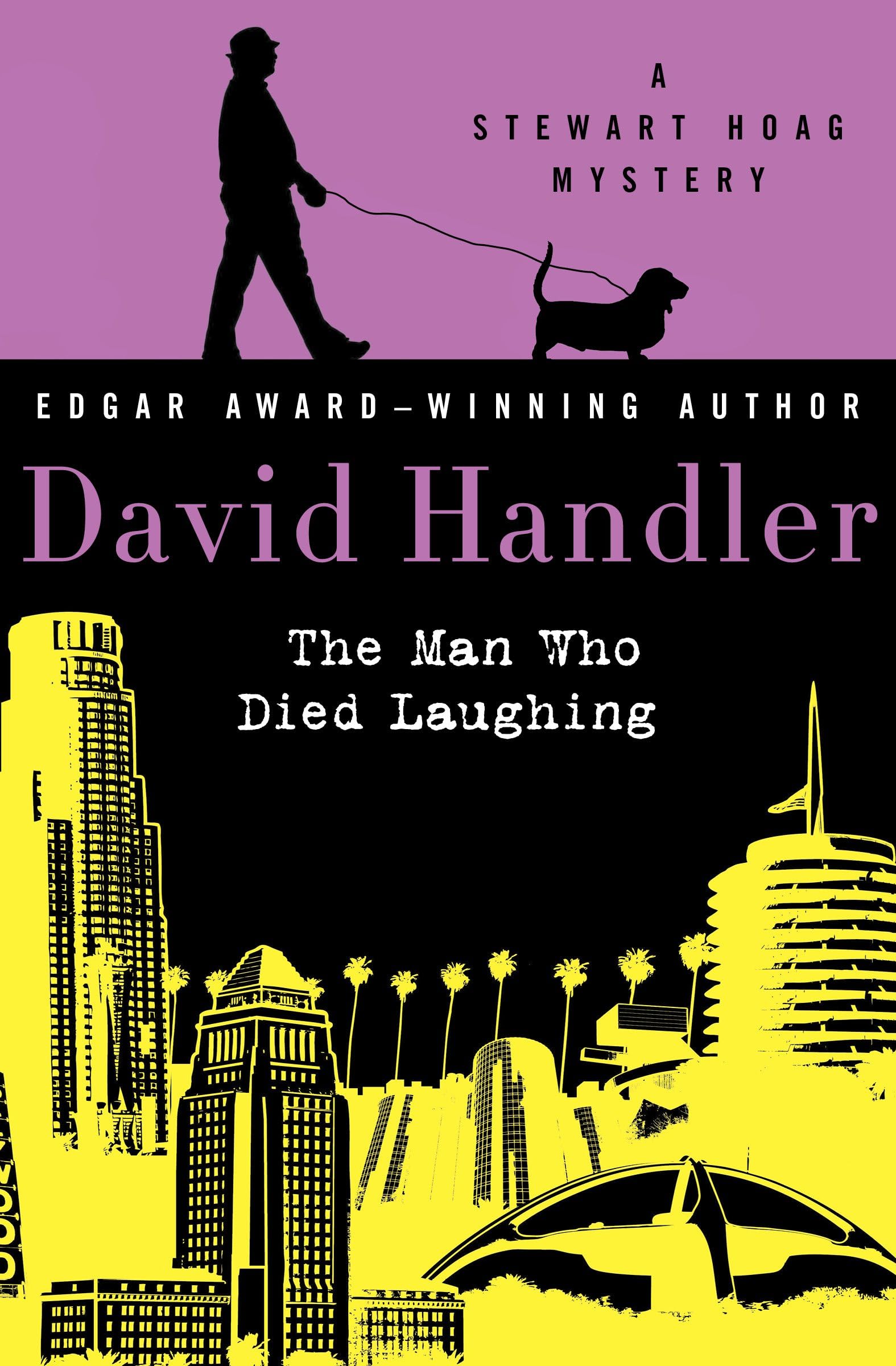 The Man Who Died Laughing (Stewart Hoag Mysteries Book 1)