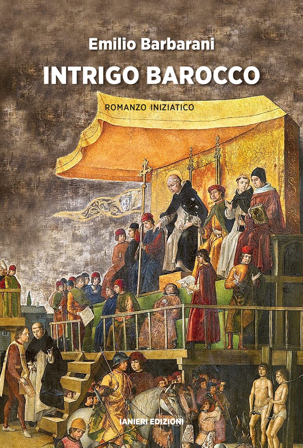 Intrigo Barocco. Romanzo Iniziatico - 4