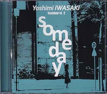 somedayになります Someday - YouTube