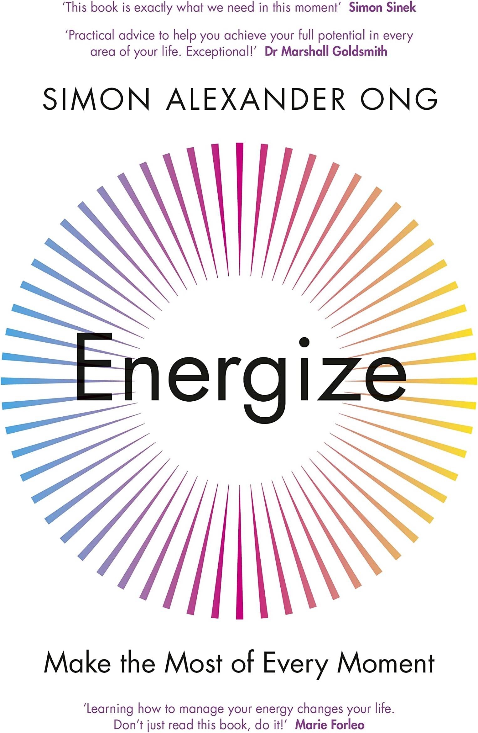 Energize: Make the Most of Every Moment