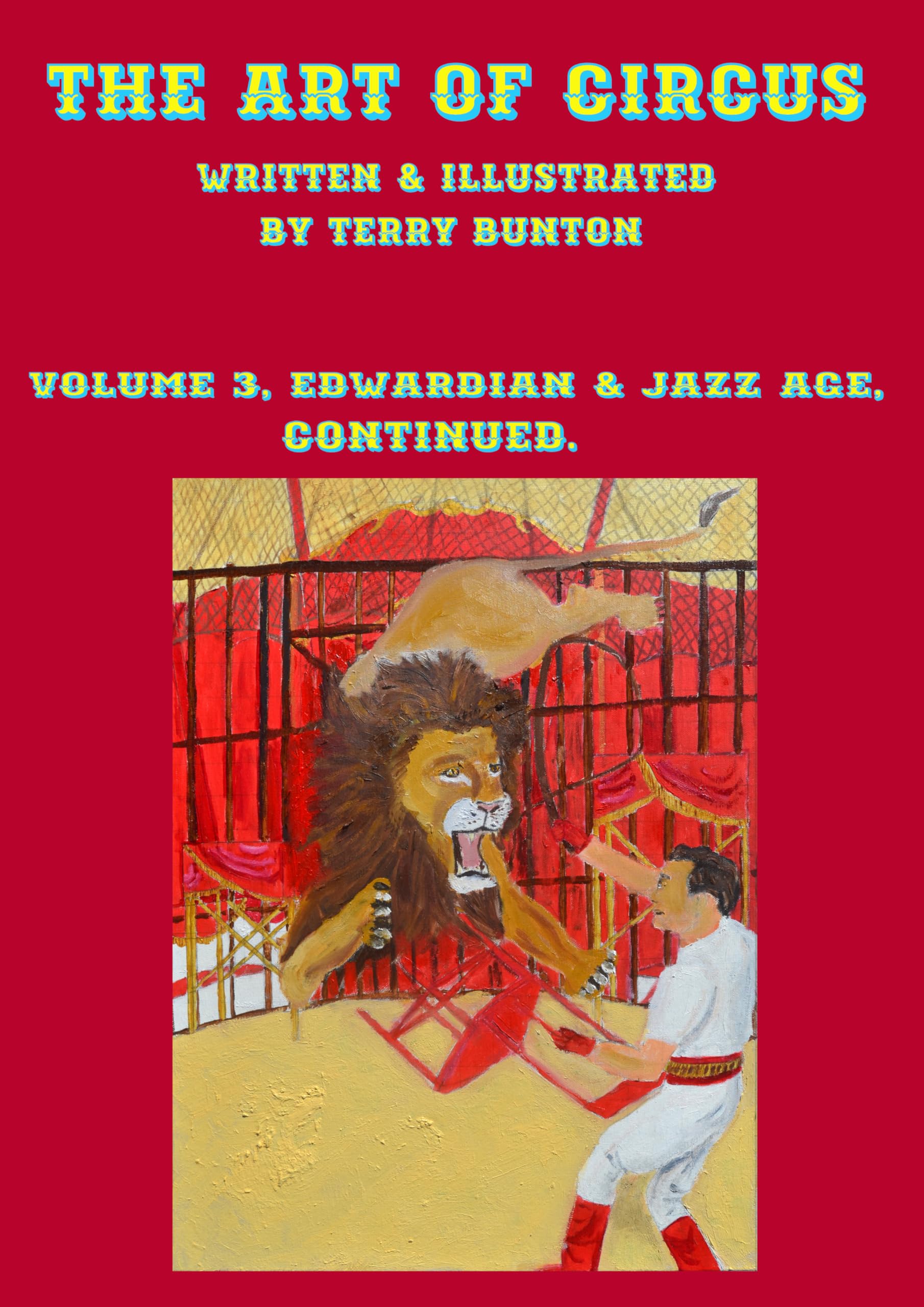 The Art of Circus Volume III comble le manque d'archives sur le cirque du Jazz Age