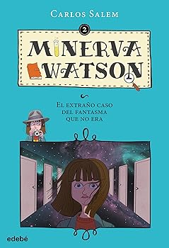 Minerva Watson: El extraño ...