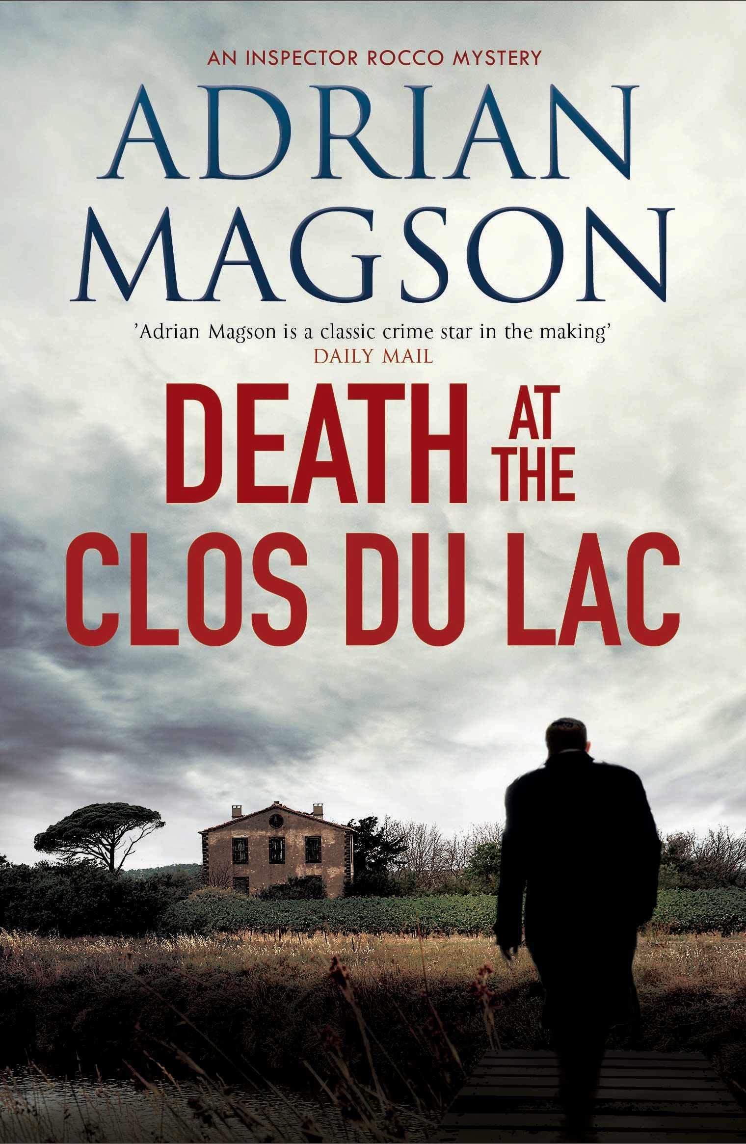 Death at the Clos du Lac (Inspector Lucas Rocco Book 4)
