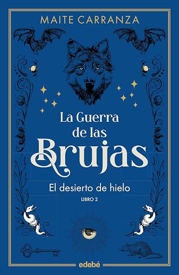 La Guerra de las Brujas 2: El Desierto de Hielo