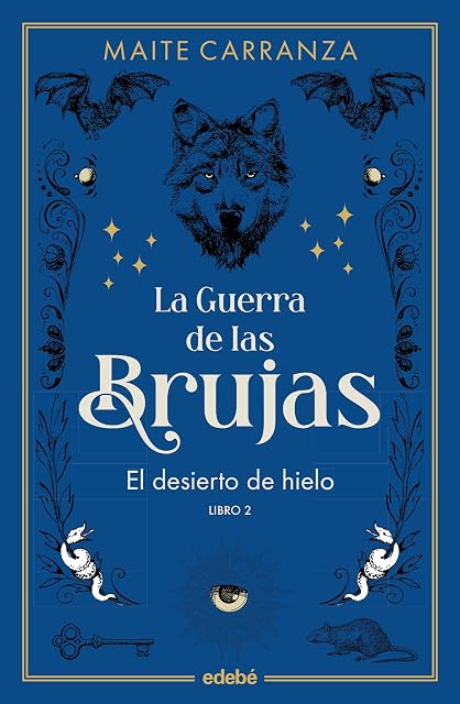 Portada de La Guerra de las Brujas 2: El Desierto de Hielo