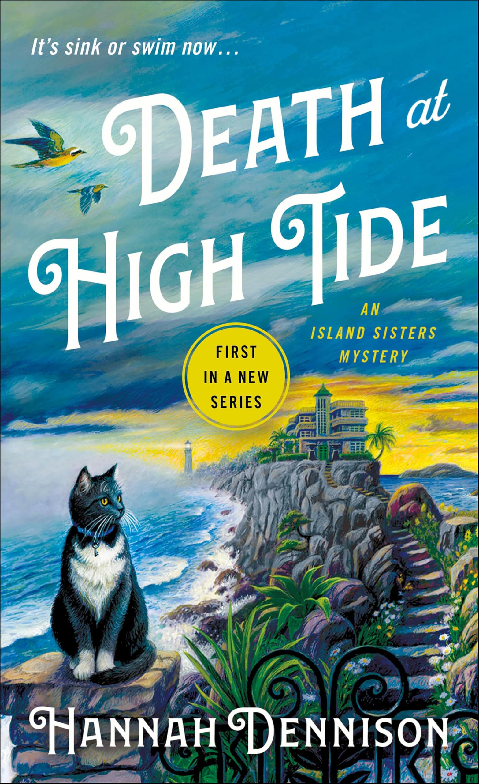 Death at High Tide: An Island Sisters Mystery (The Island Sisters Book 1)