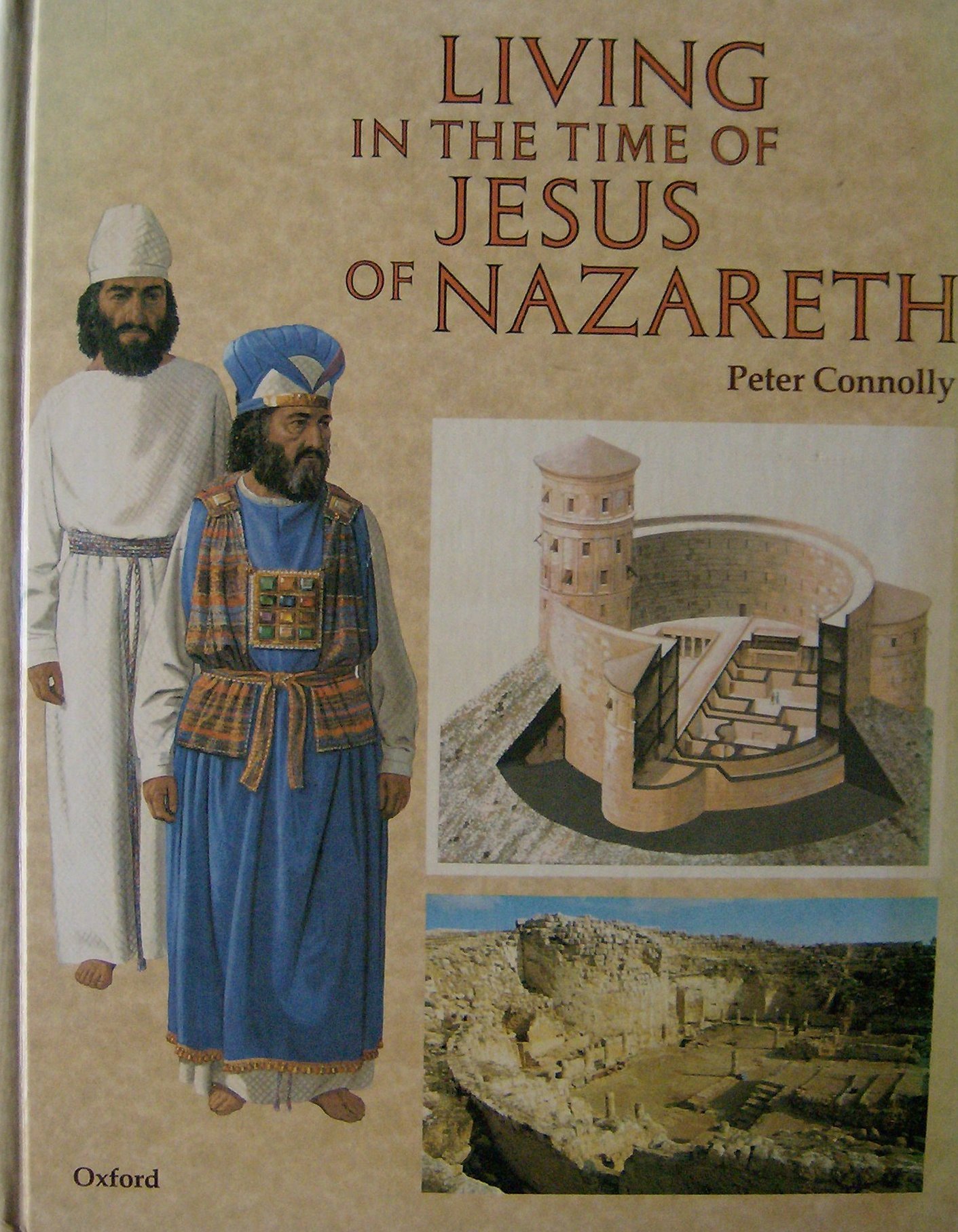 Living in the Time of Jesus of Nazareth