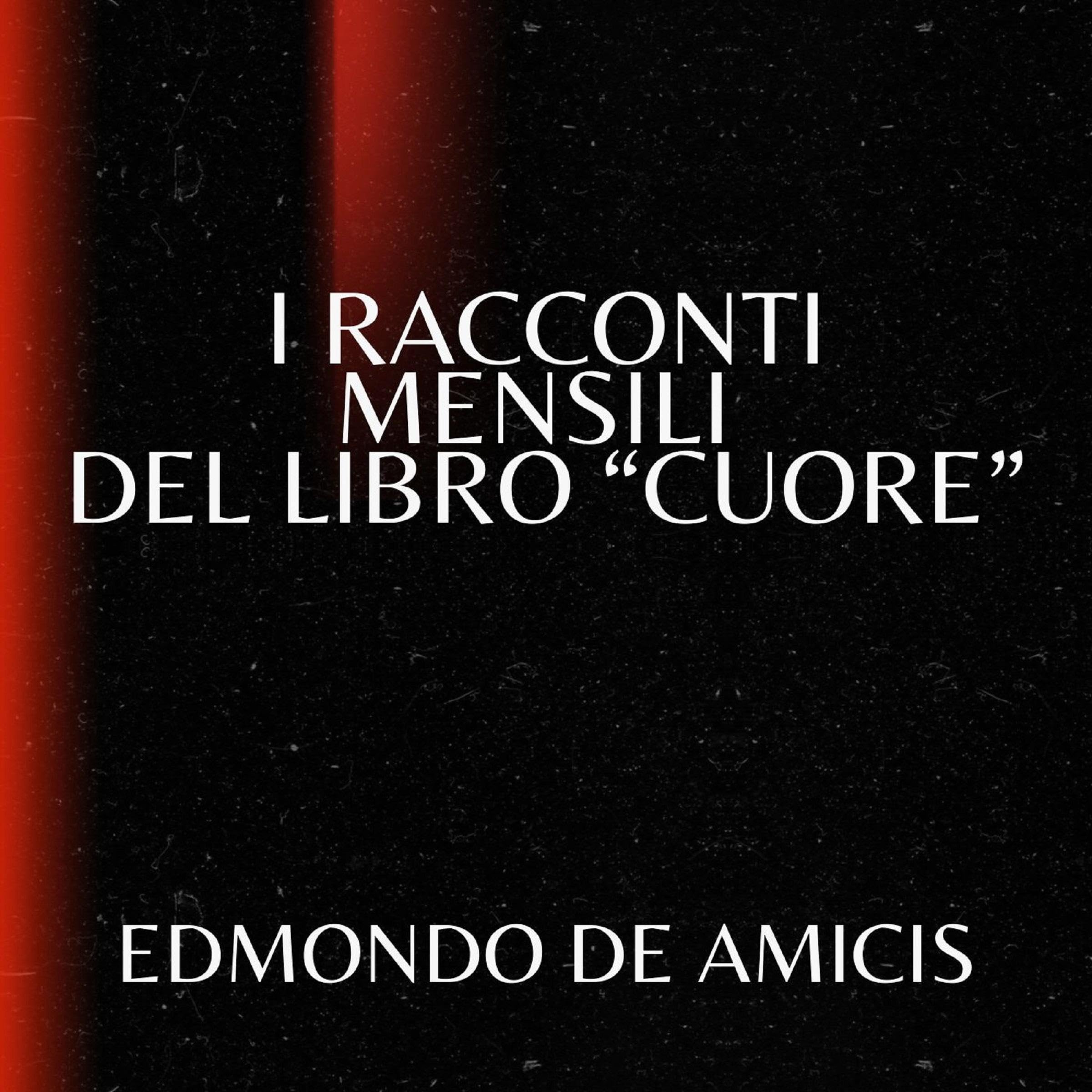 I racconti mensili del libro "Cuore"