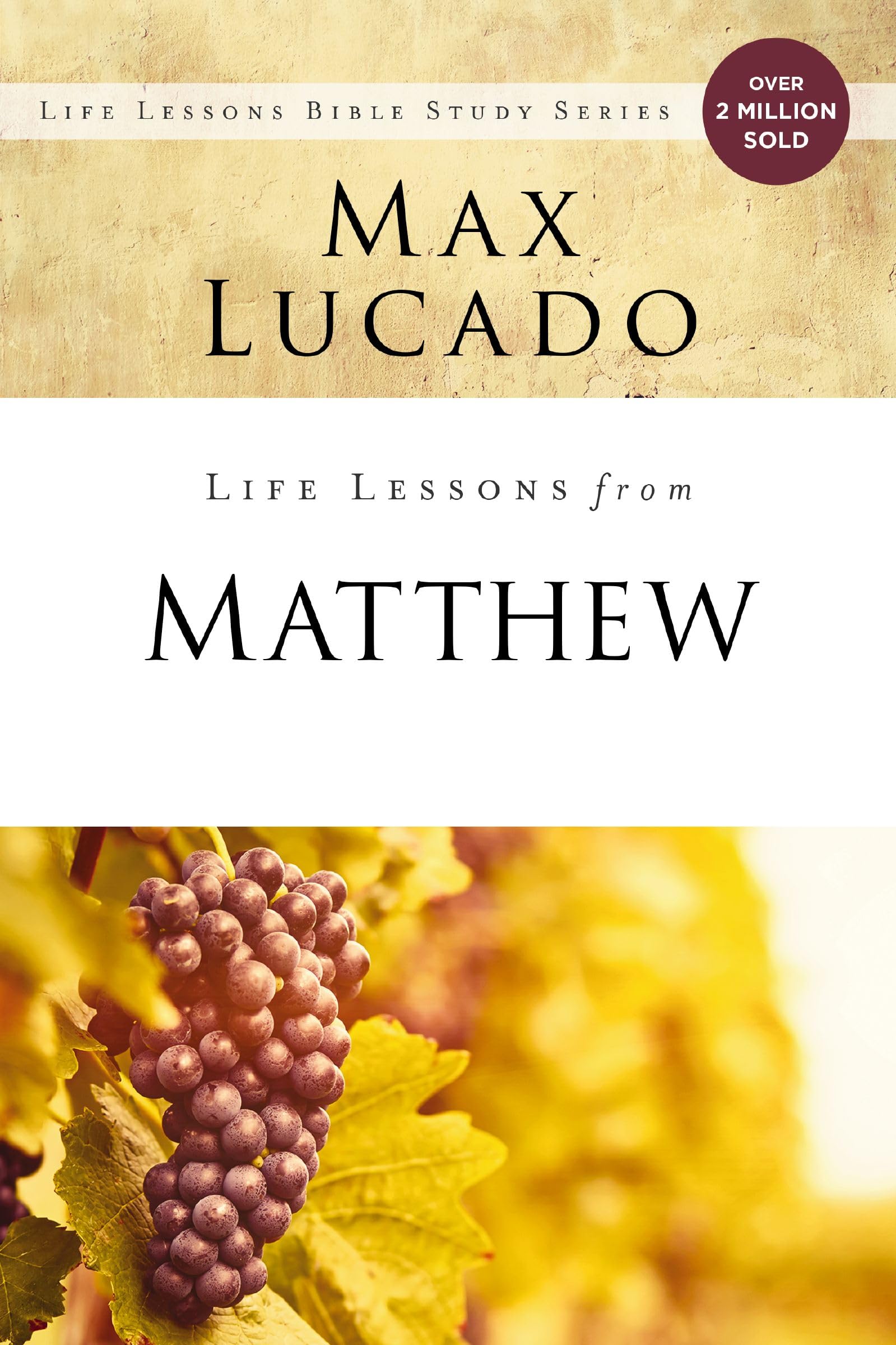 Life Lessons from Matthew by Max Lucado - 9780310086307