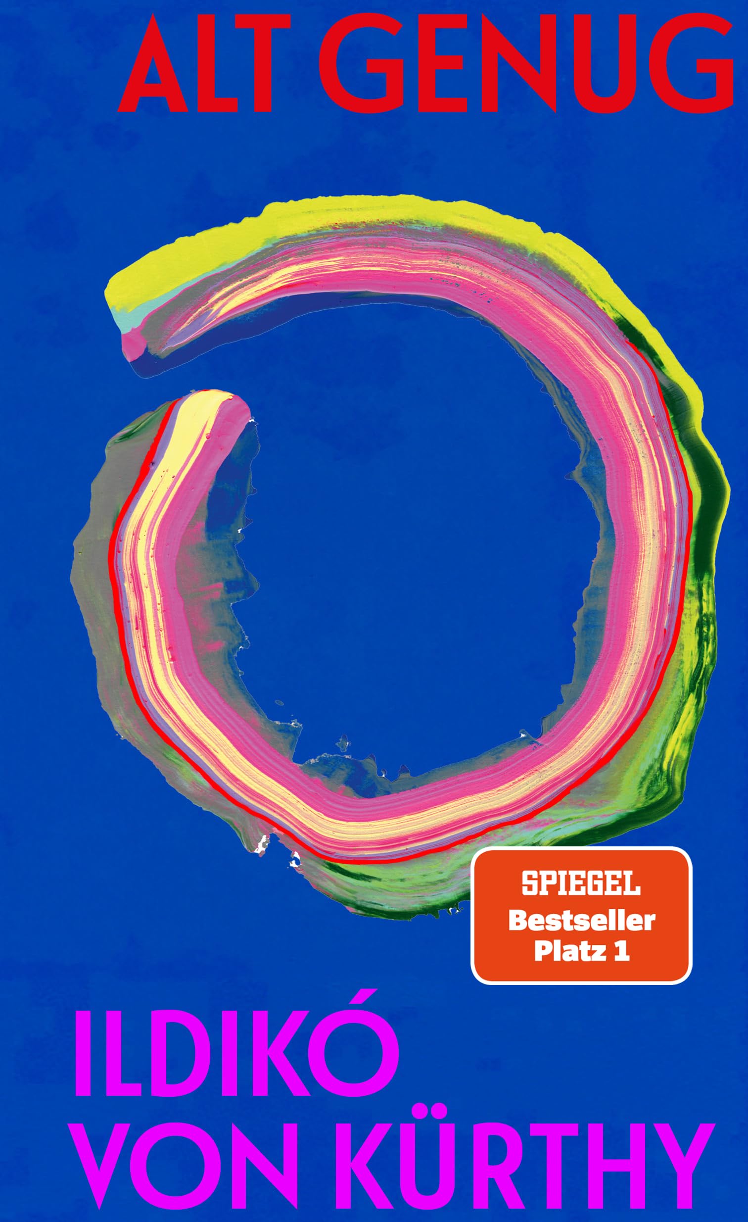 Alt genug: Ein ehrliches und warmherziges Buch über das Älterwerden – voller Erkenntnisse und Lebensklugheit