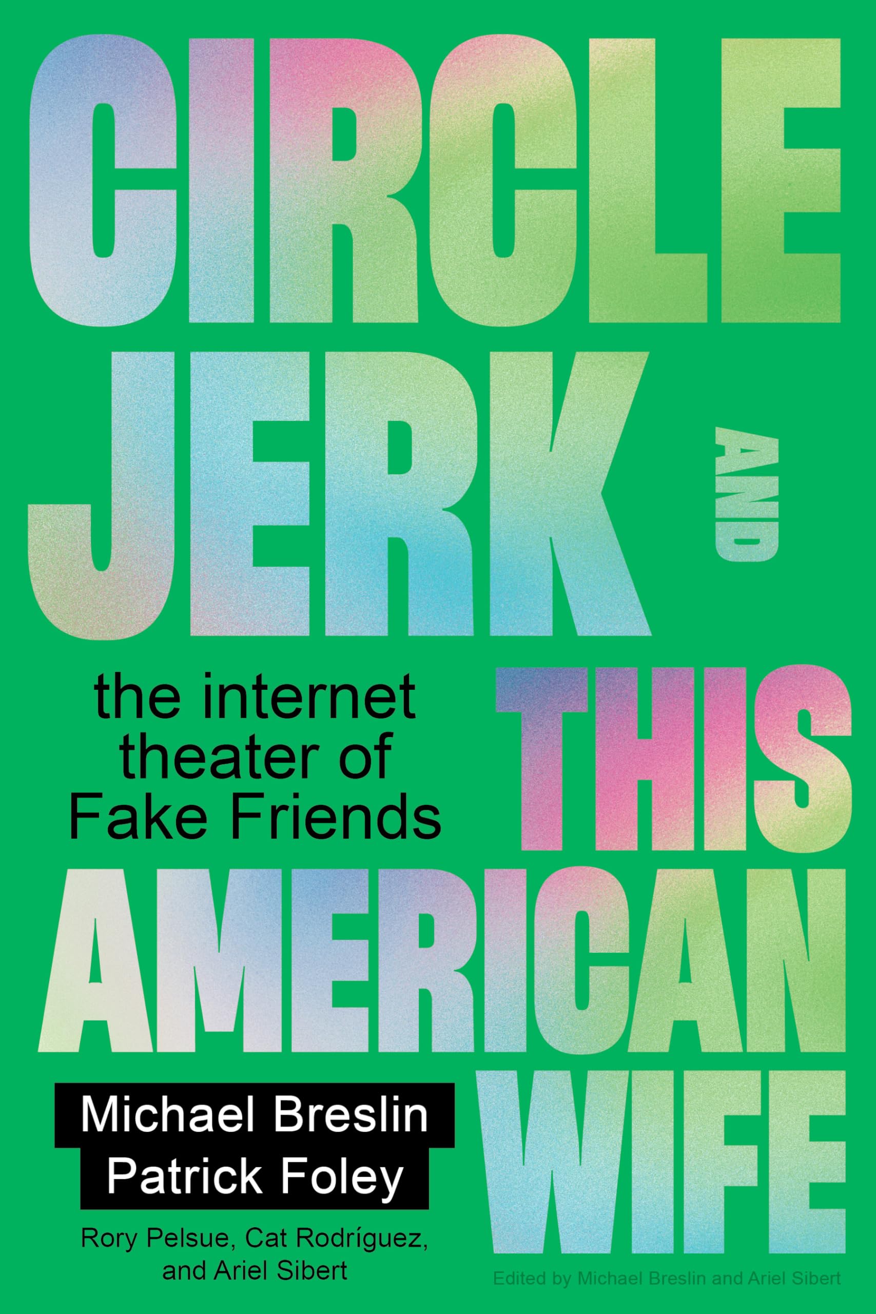 The Internet Theater of Fake Friends : le livre pour démasquer la comédie des amitiés virtuelles