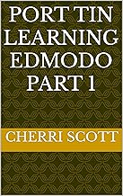 Port Tin Learning Edmodo Part 1
