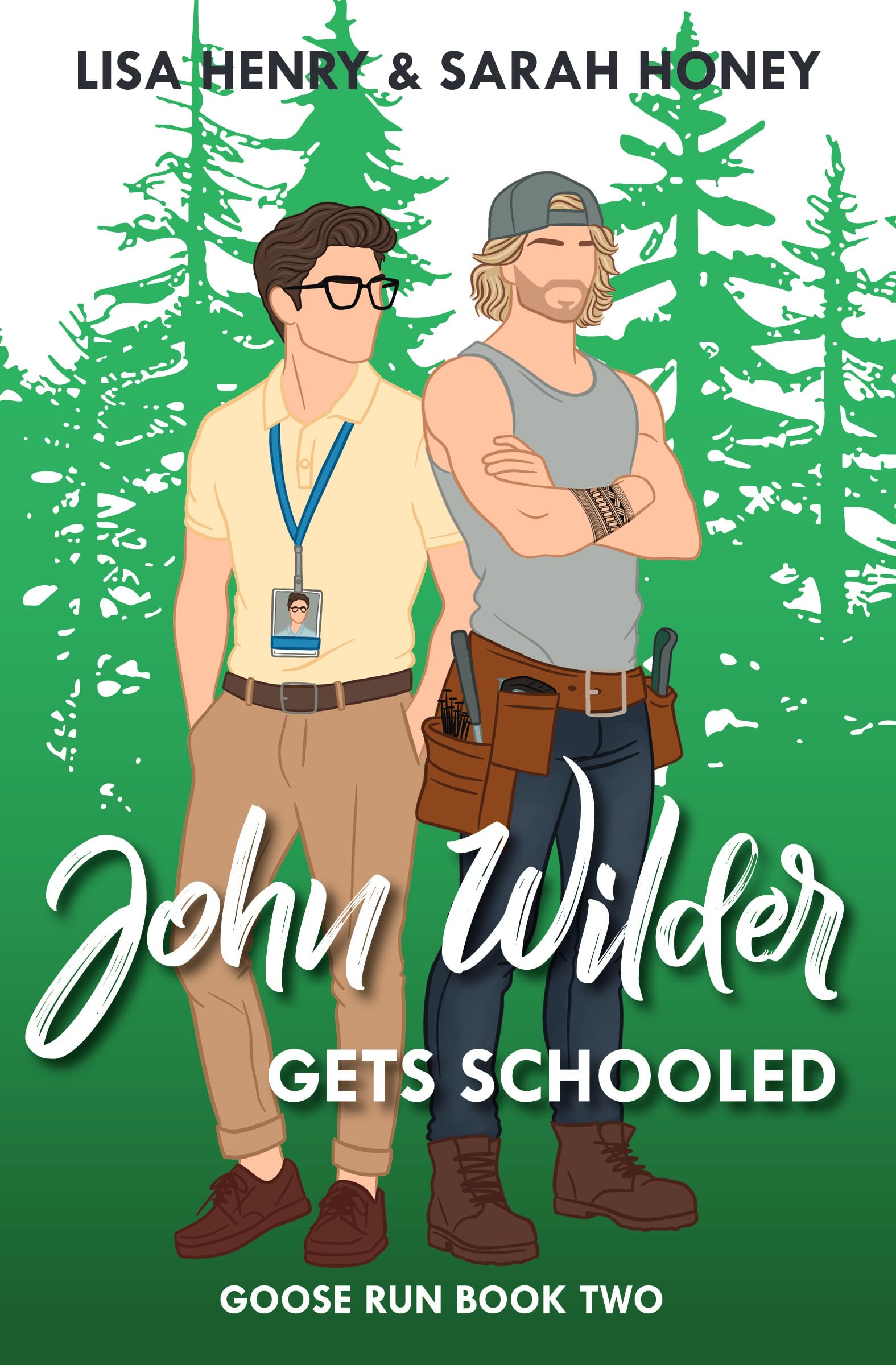 John Wilder Gets Schooled (Goose Run Book 2)