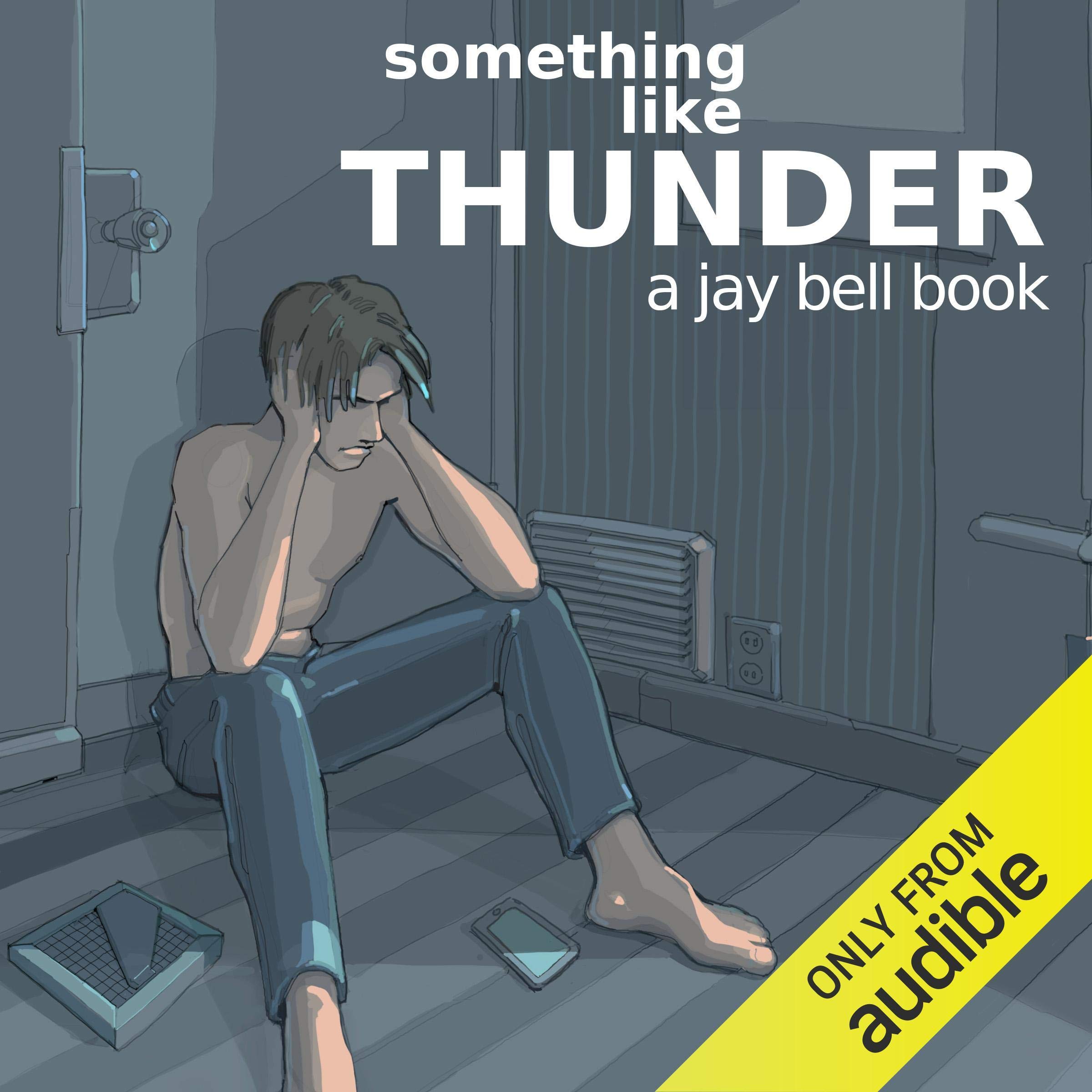 Something Like Thunder: Something Like..., Book 6