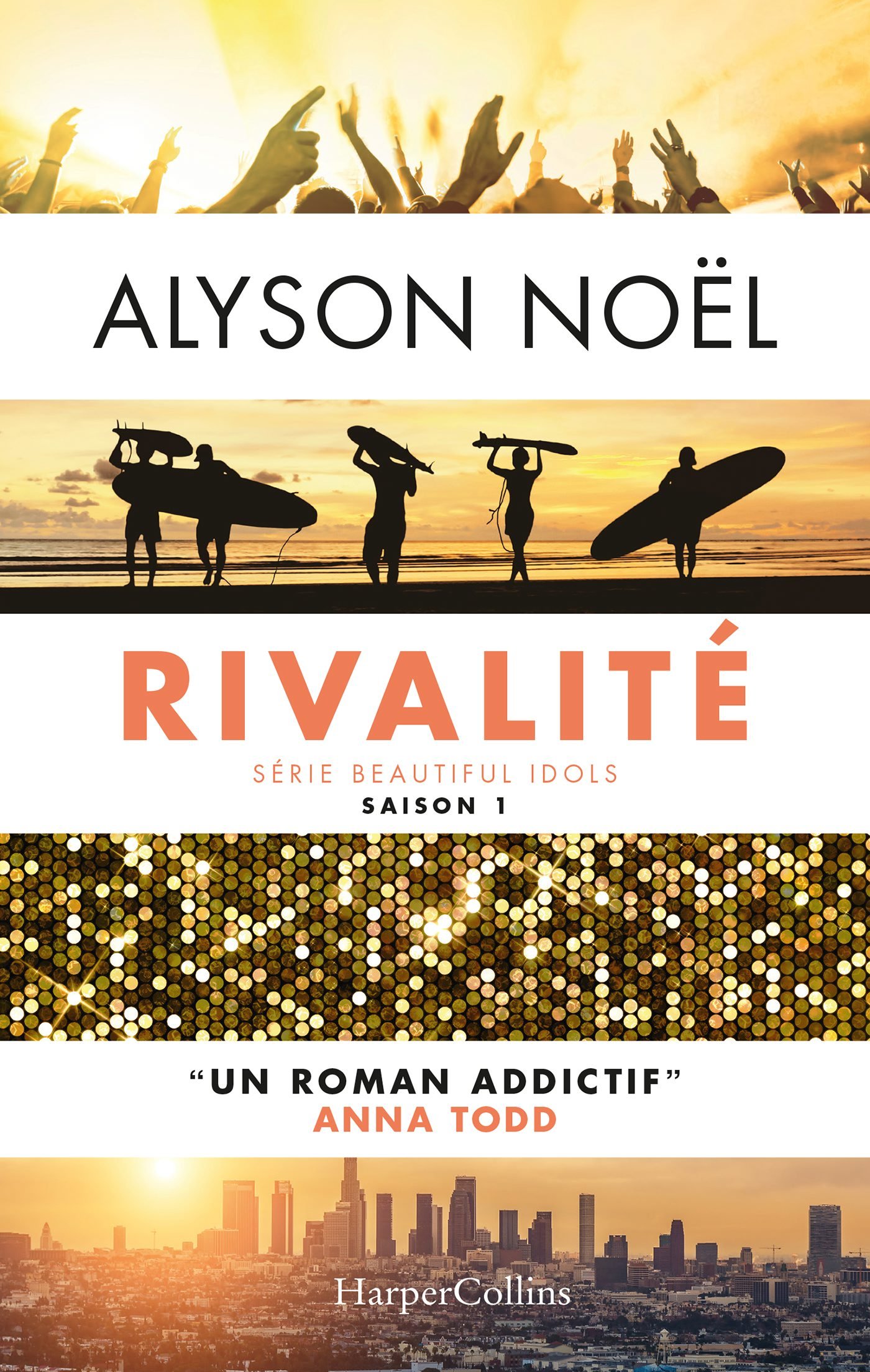 Rivalité: « un roman addictif » (Beautiful Idols t. 1) (French Edition)