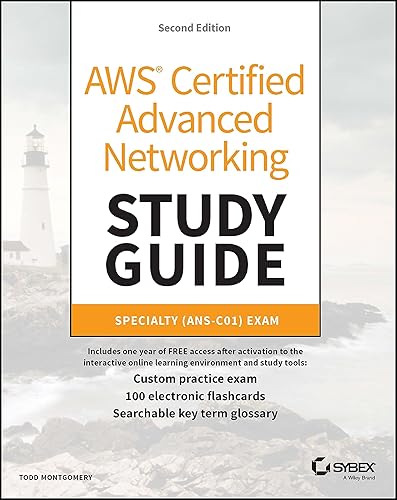 AWS Certified Advanced Networking Study Guide: Specialty (ANS-C01) Exam (Sybex Study Guide)