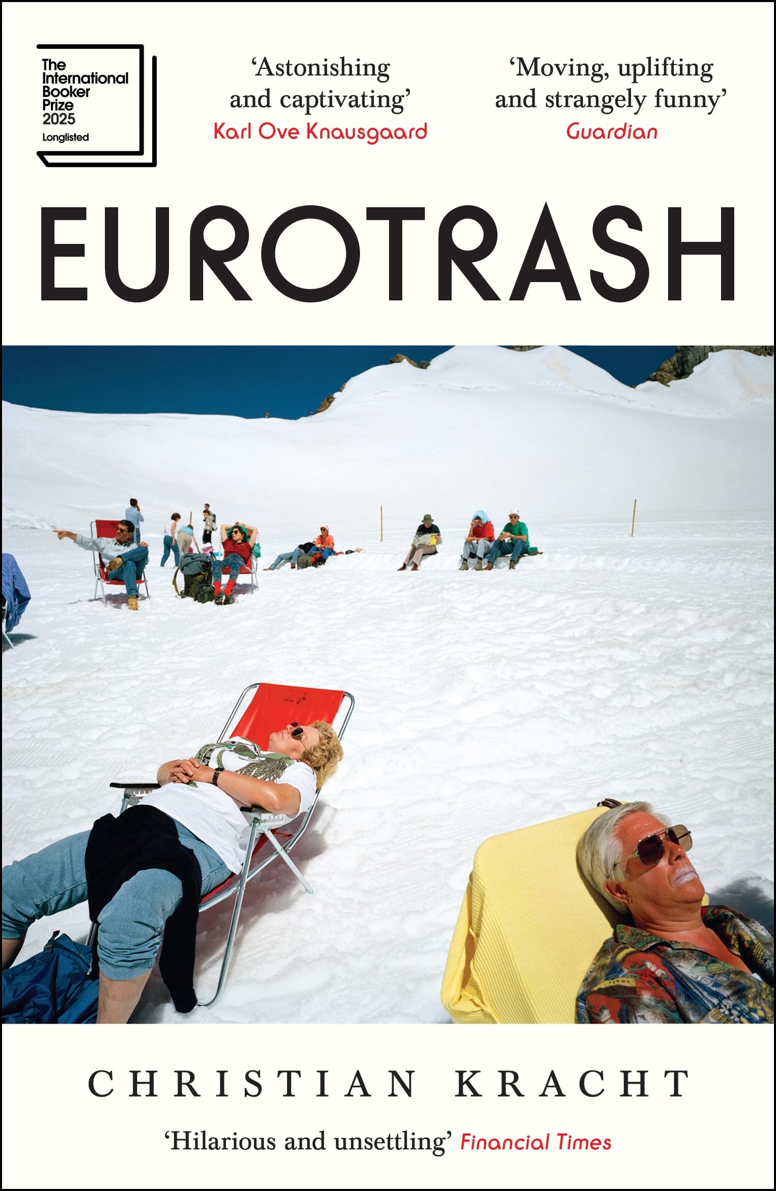 Eurotrash: The internationally bestselling cult hit of the season