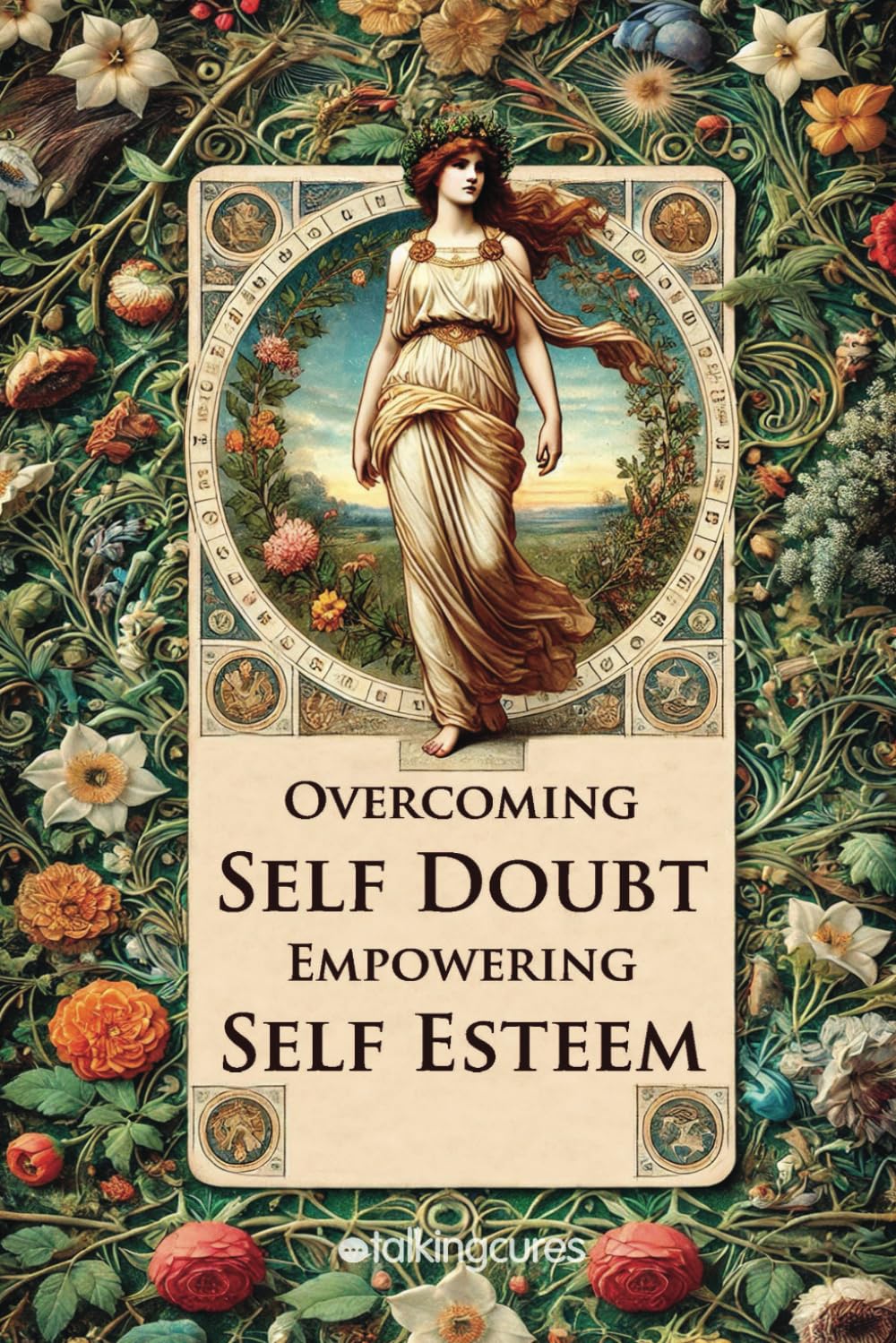 Overcoming Self Doubt Empowering Self Esteem: Embrace your strengths, overcome setbacks, and stay motivated by turning your goals into achievements