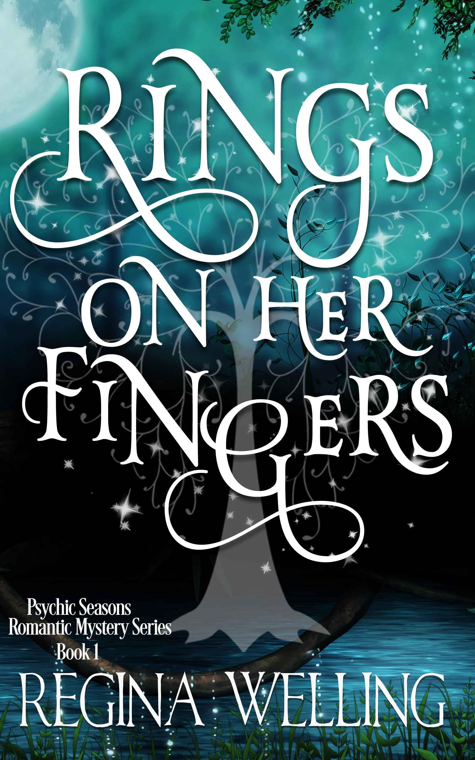 Rings On Her Fingers (Psychic Seasons Series Book 1)