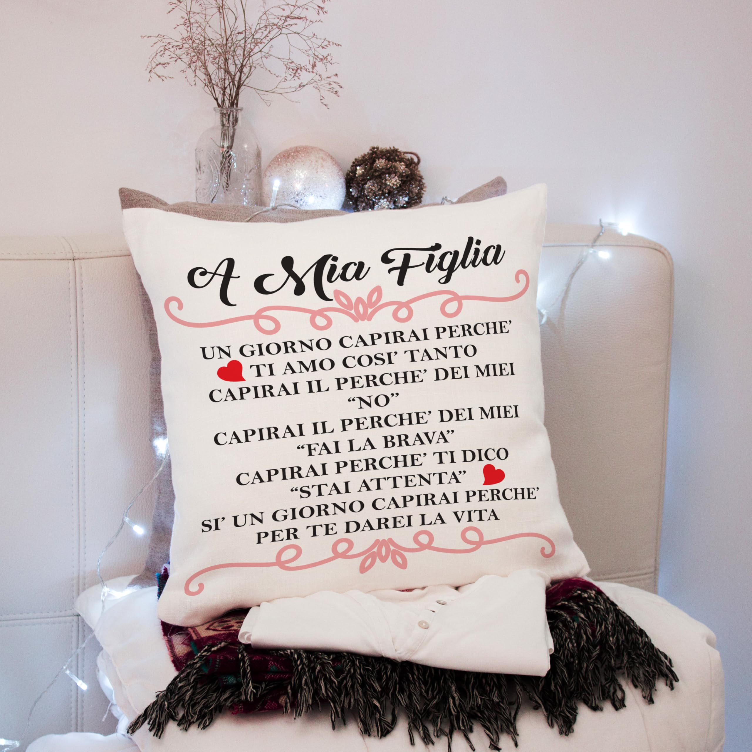 Cuscino Personalizzato Con Scritta Per Figlia | 40x40 Cm | Tanti Motivi A Scelta | Regalo Unico