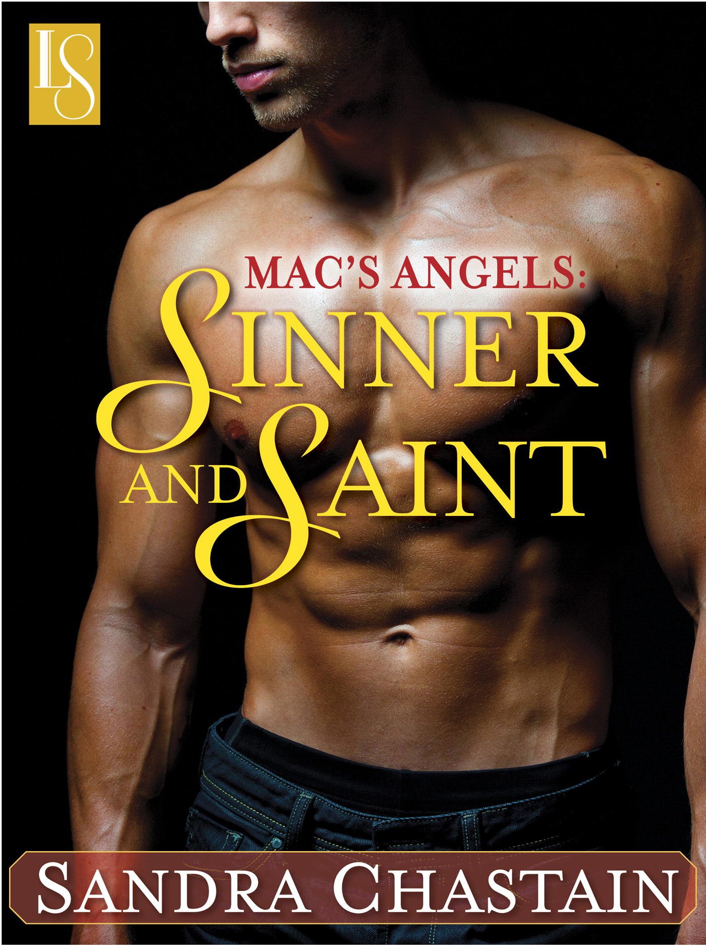 Mac's Angels: Sinner and Saint: A Loveswept Classic Romance