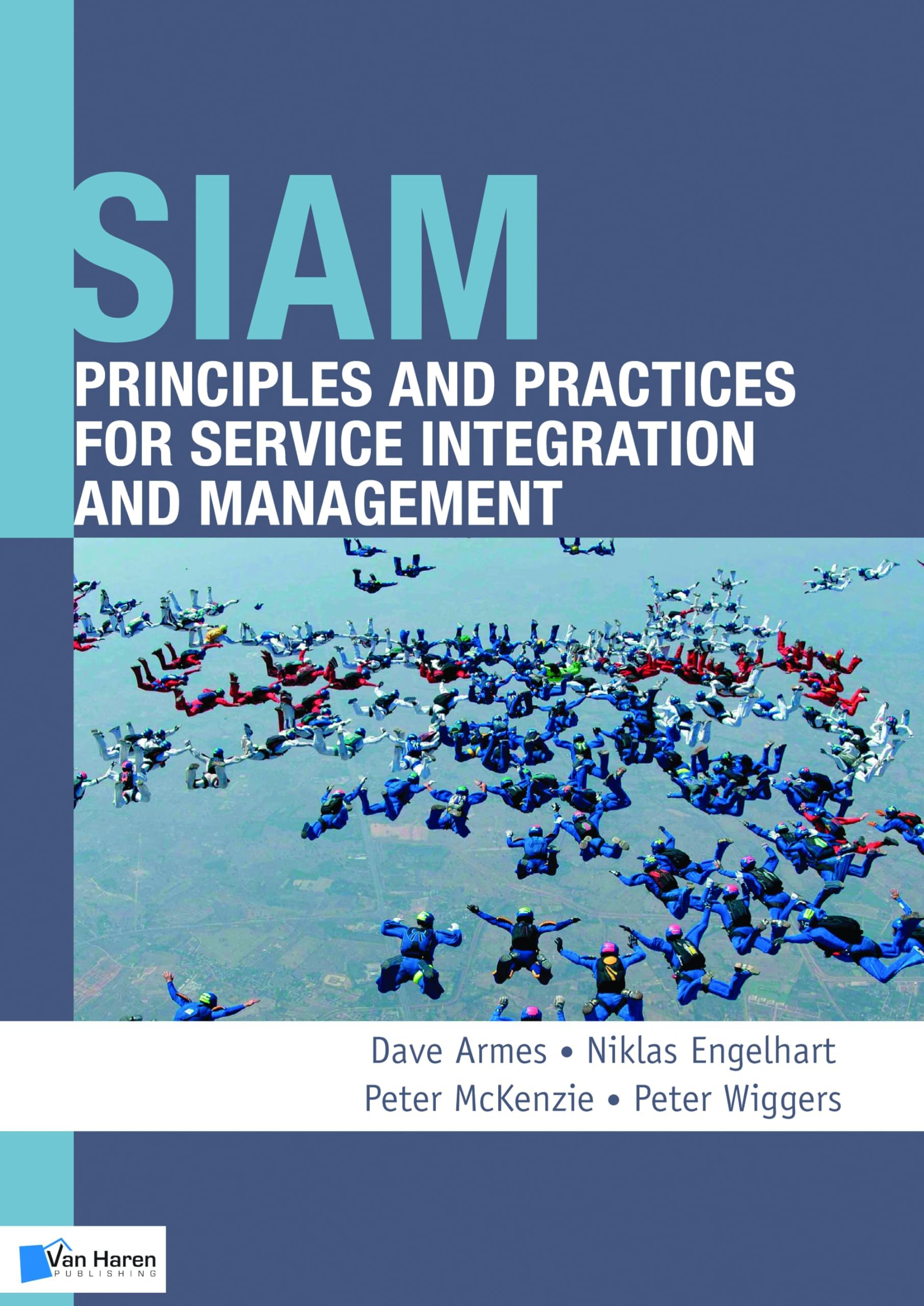 Siam: Principles and Practices for Service Integration and Management