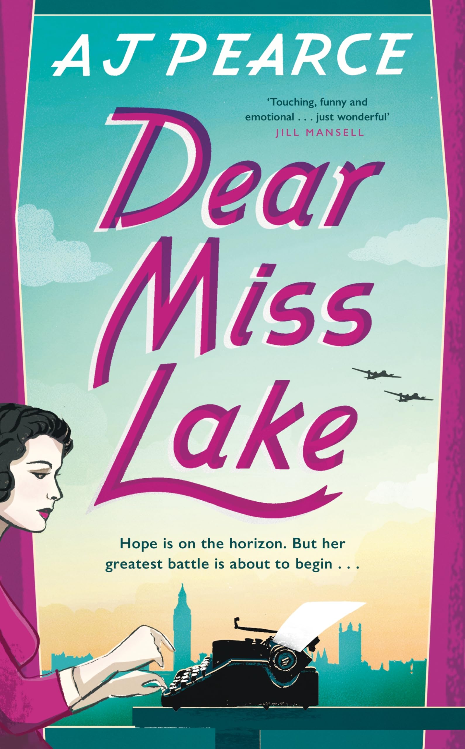 Dear Miss Lake: A heartwarming wartime story of courage and friendship: 4 (The Wartime Chronicles, 4)