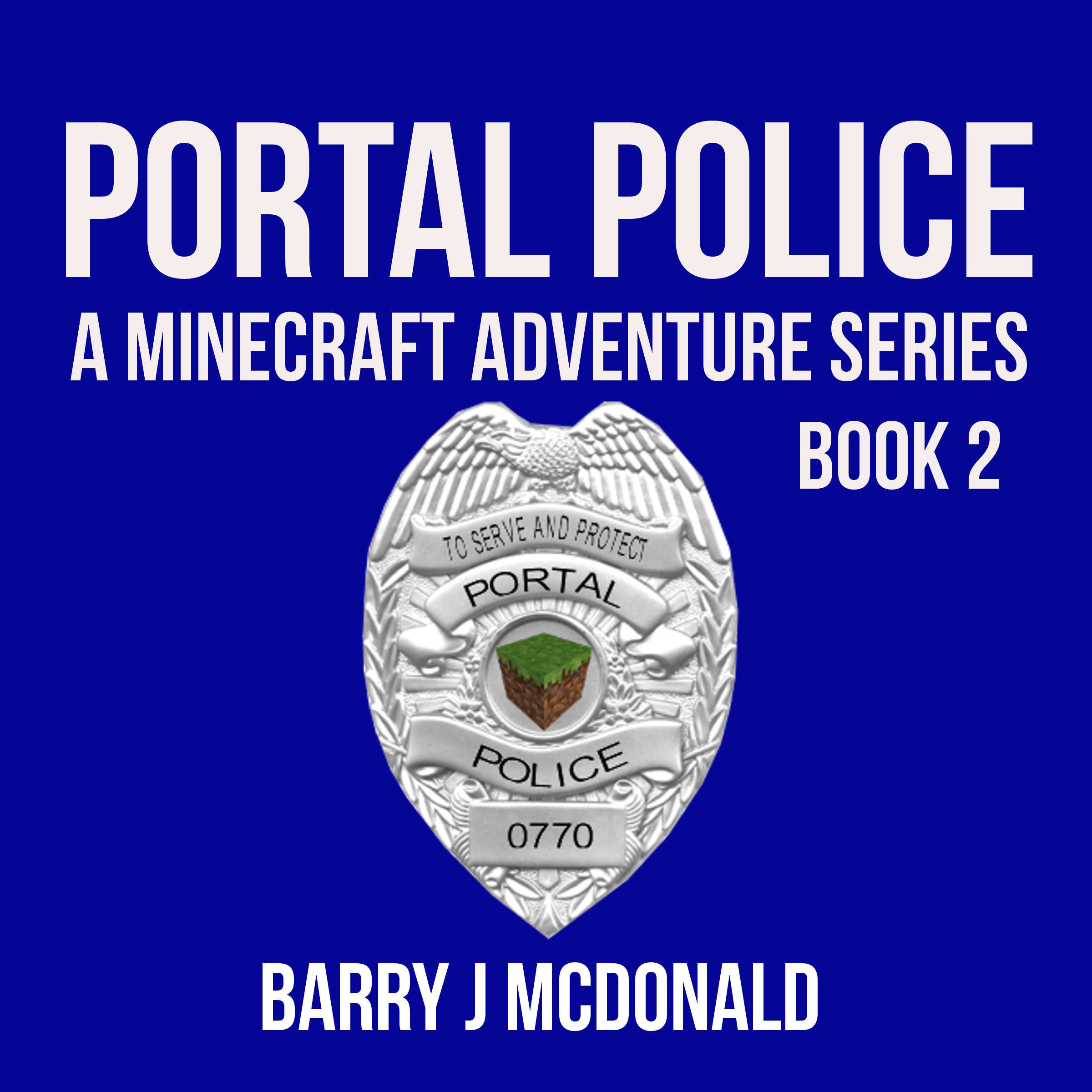 Cover art for Minecraft: Portal Police