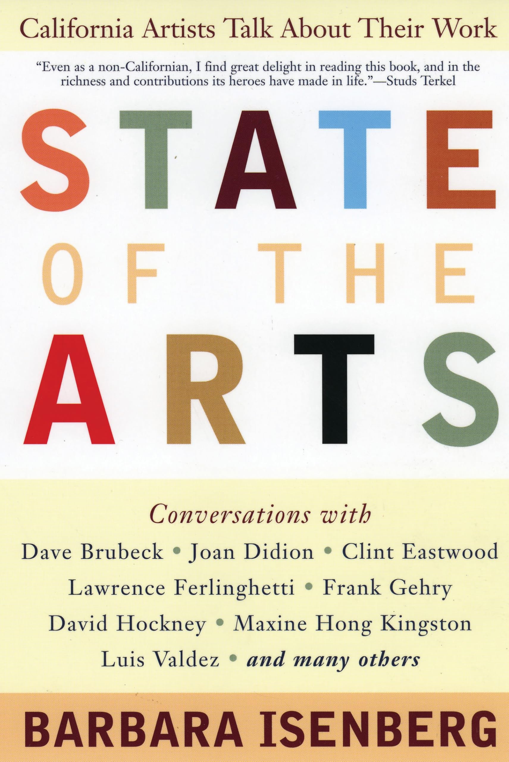 State of the Arts: California Artists Talk About Their Work