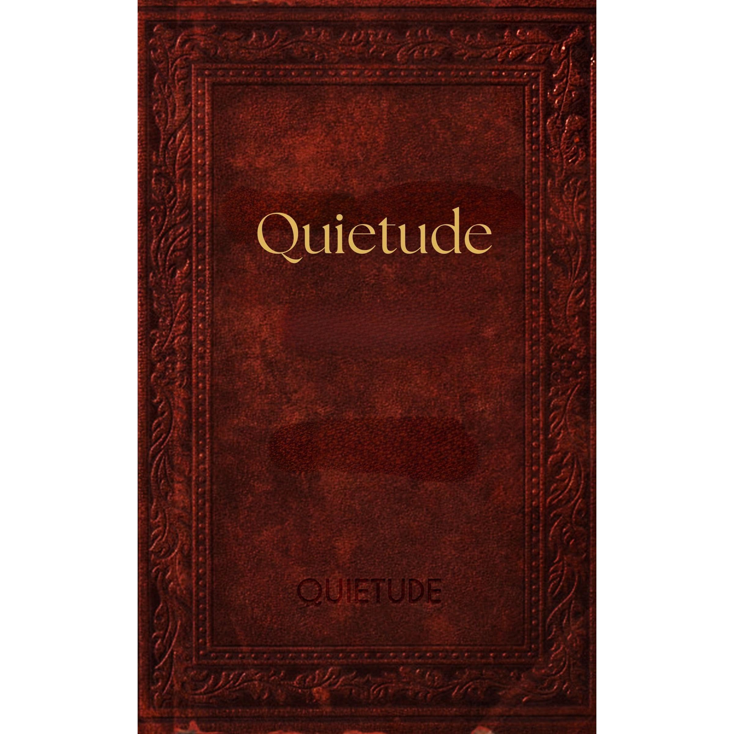 Quietude