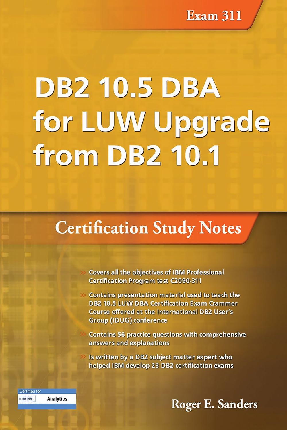 DB2 10.5 DBA for LUW Upgrade from DB2 10.1 Certification