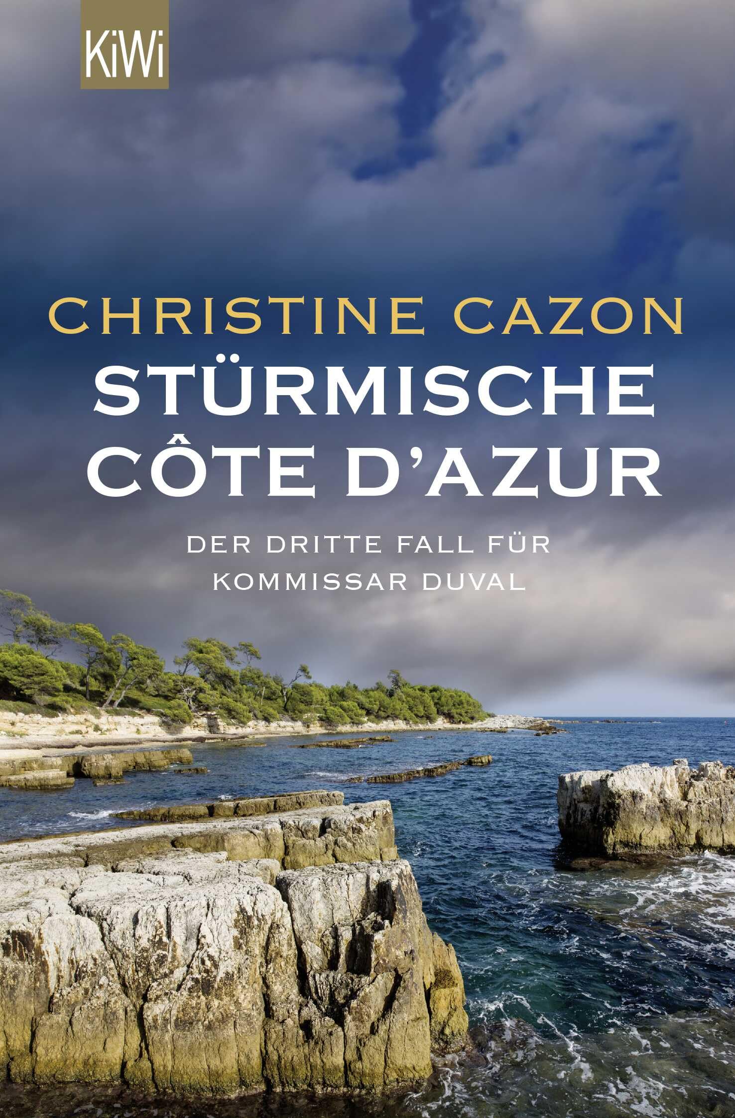 Stürmische Côte d´Azur: Der dritte Fall für Kommissar Duval