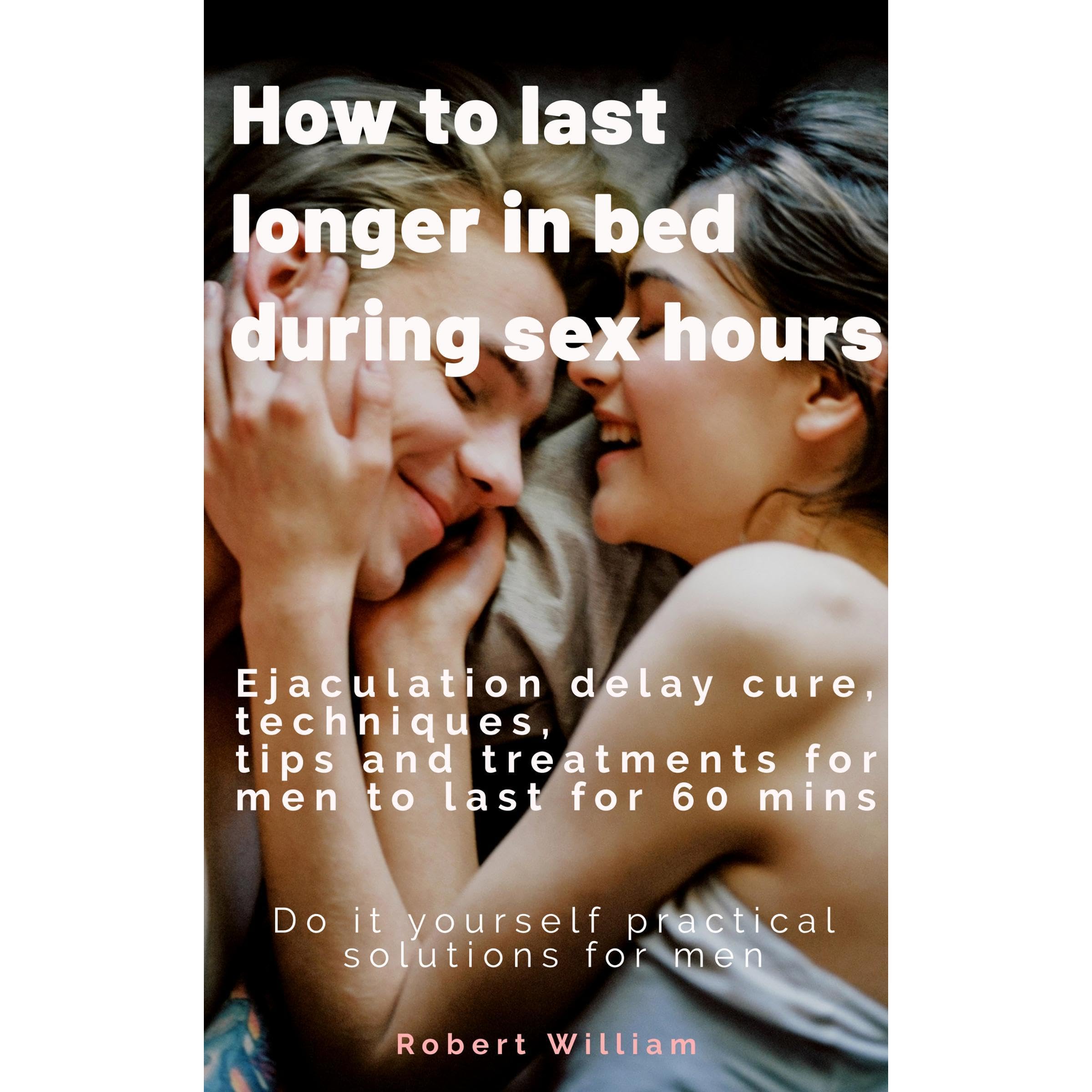 how to last longer in bed