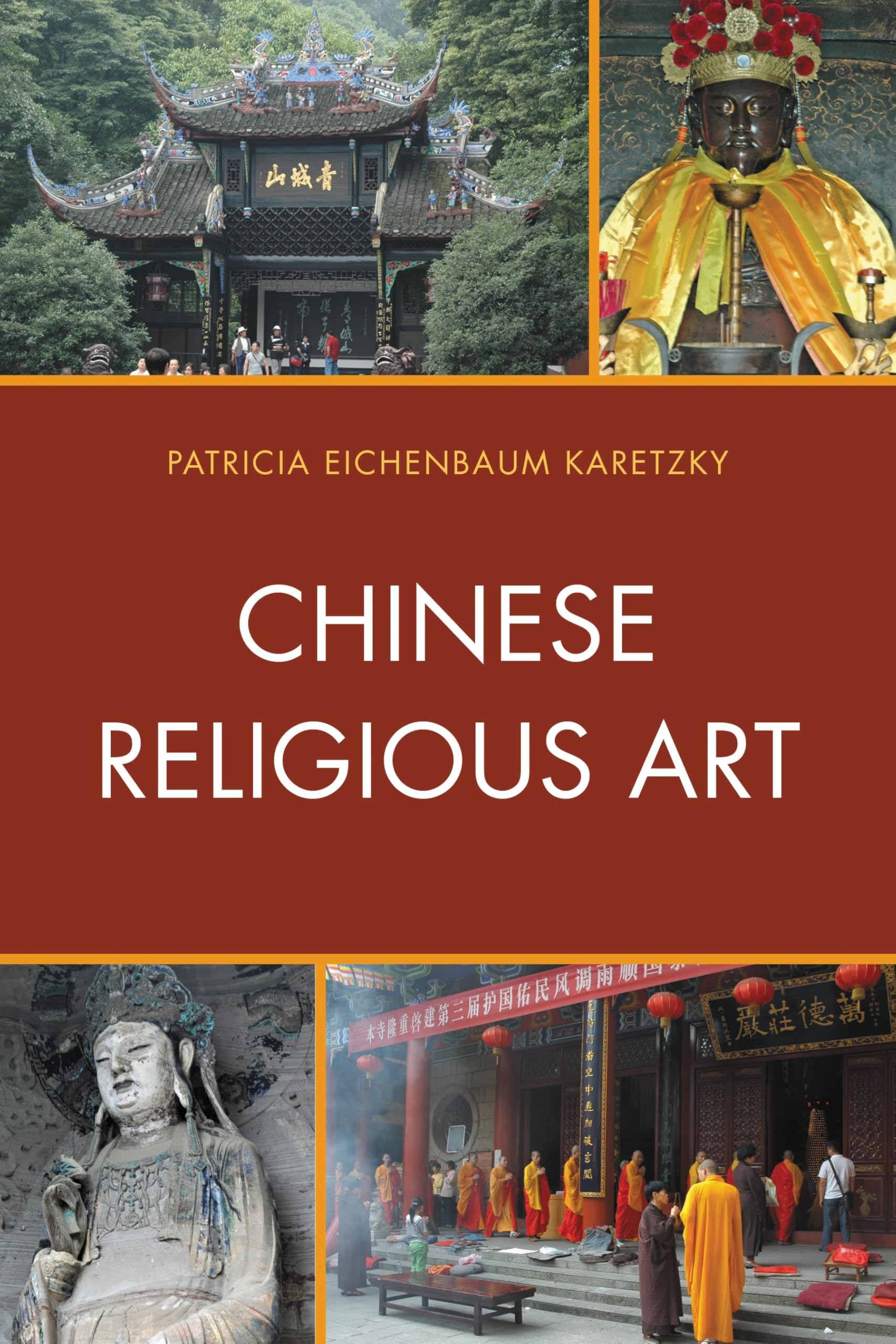 Chinese Religious Art guide iconographique pour comprendre les temples