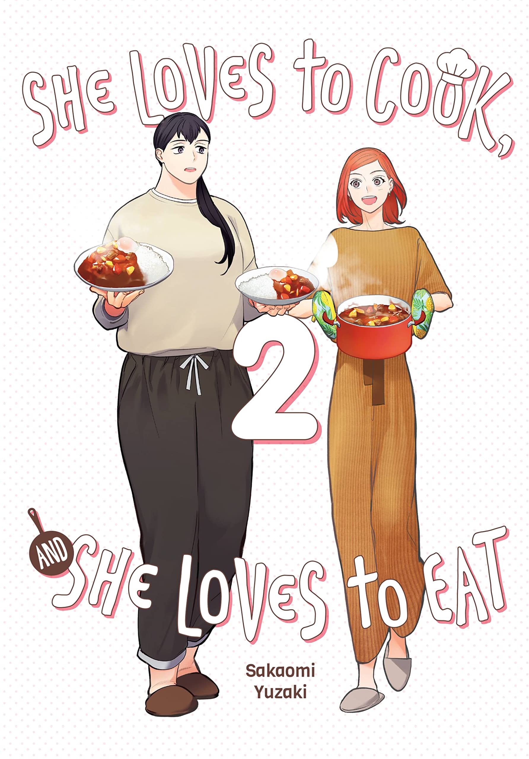She Loves to Cook, and She Loves to Eat, Vol. 2, Yuzaki 9781975362973 New>!