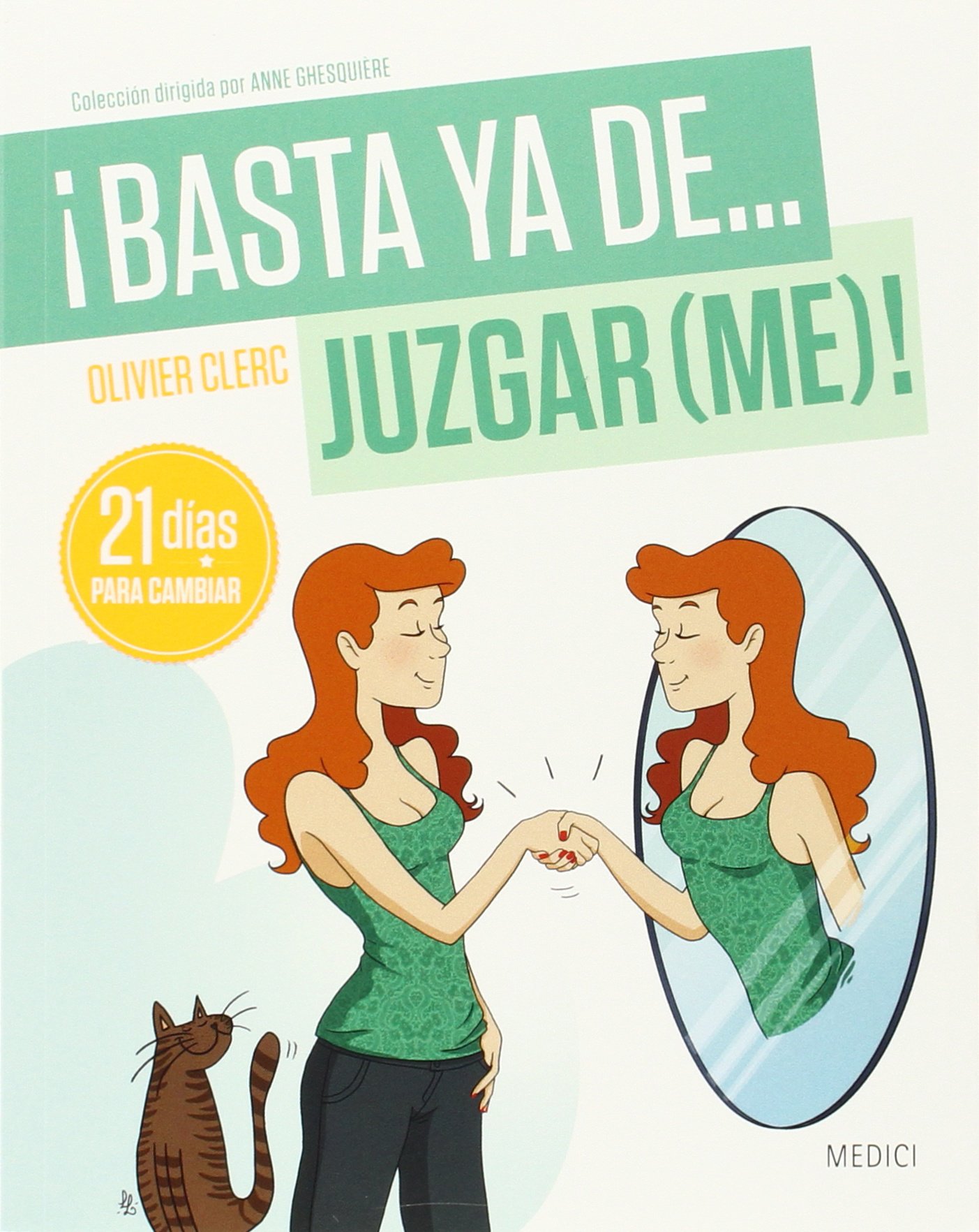 ¡BASTA YA DE... JUZGARME!