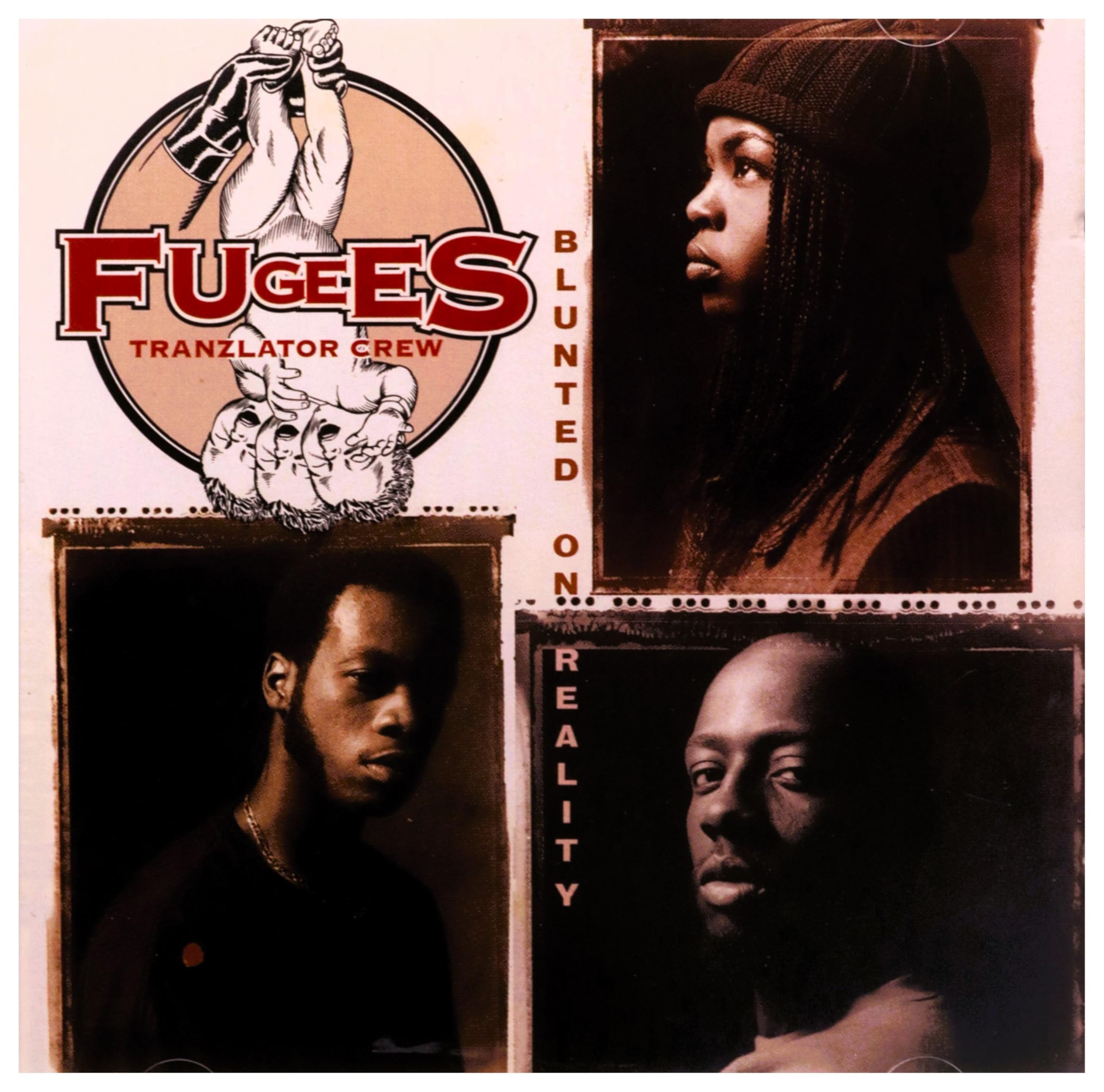 Fugees (Tranzlator Crew) - Blunted on Reality  CD Album 1994 Sony Entertainment