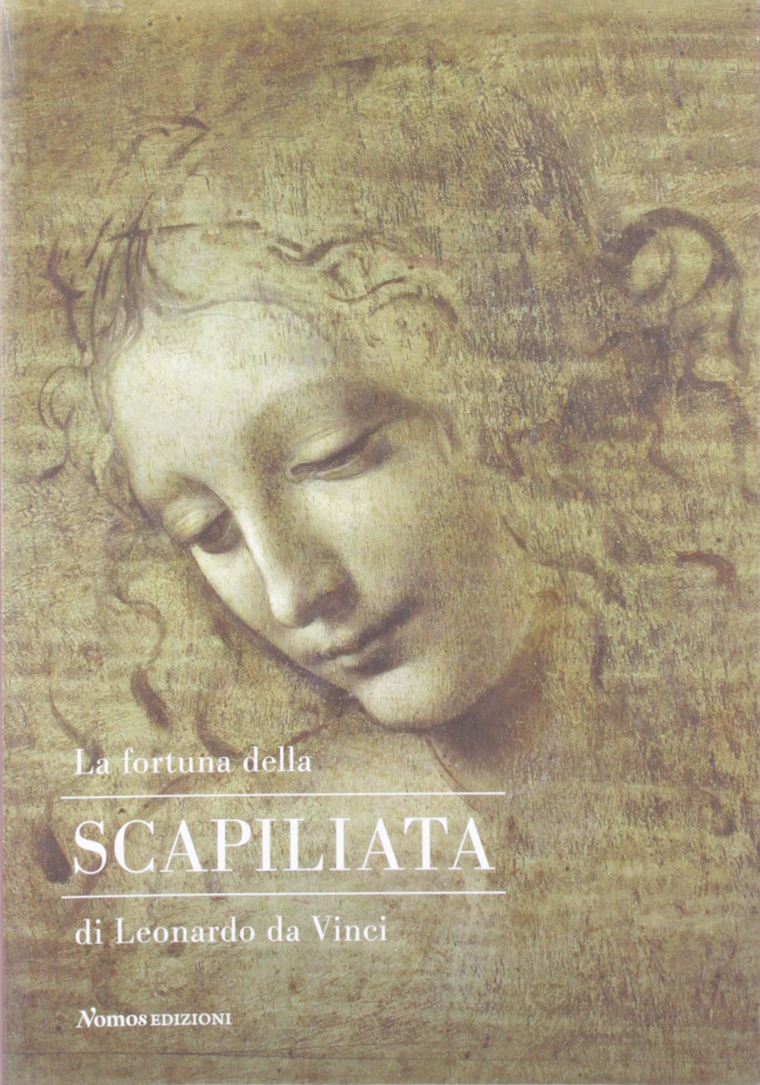 La Scapiliata Leonardo da Vinci histoire art Renaissance italienne livre illustré critique
